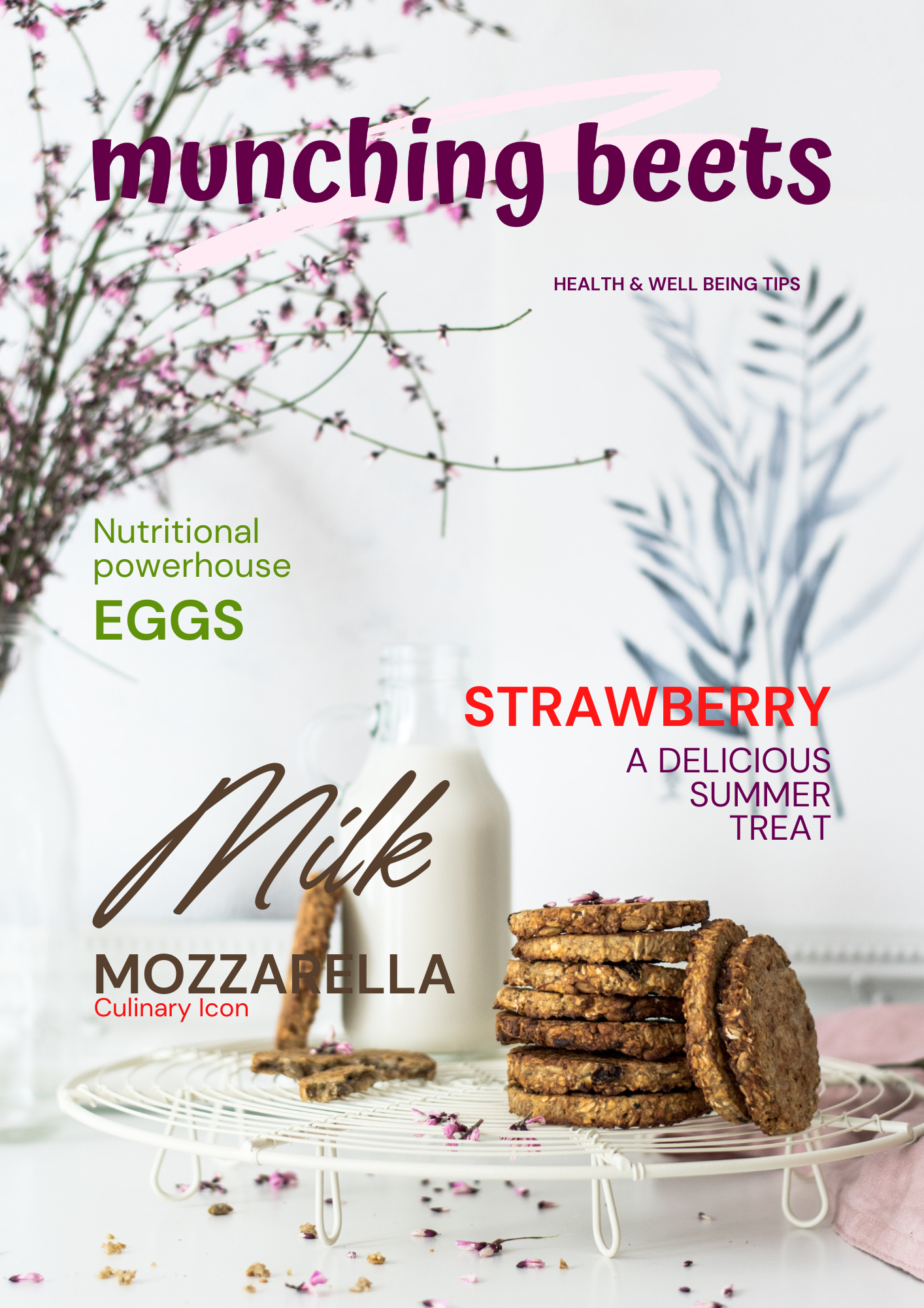 A magazine cover titled "Munching Beets" featuring health and wellness tips with a focus on nutritious foods like eggs, strawberries, milk, and mozzarella. The cover shows a milk bottle, a stack of cookies, and purple flowers in the background.