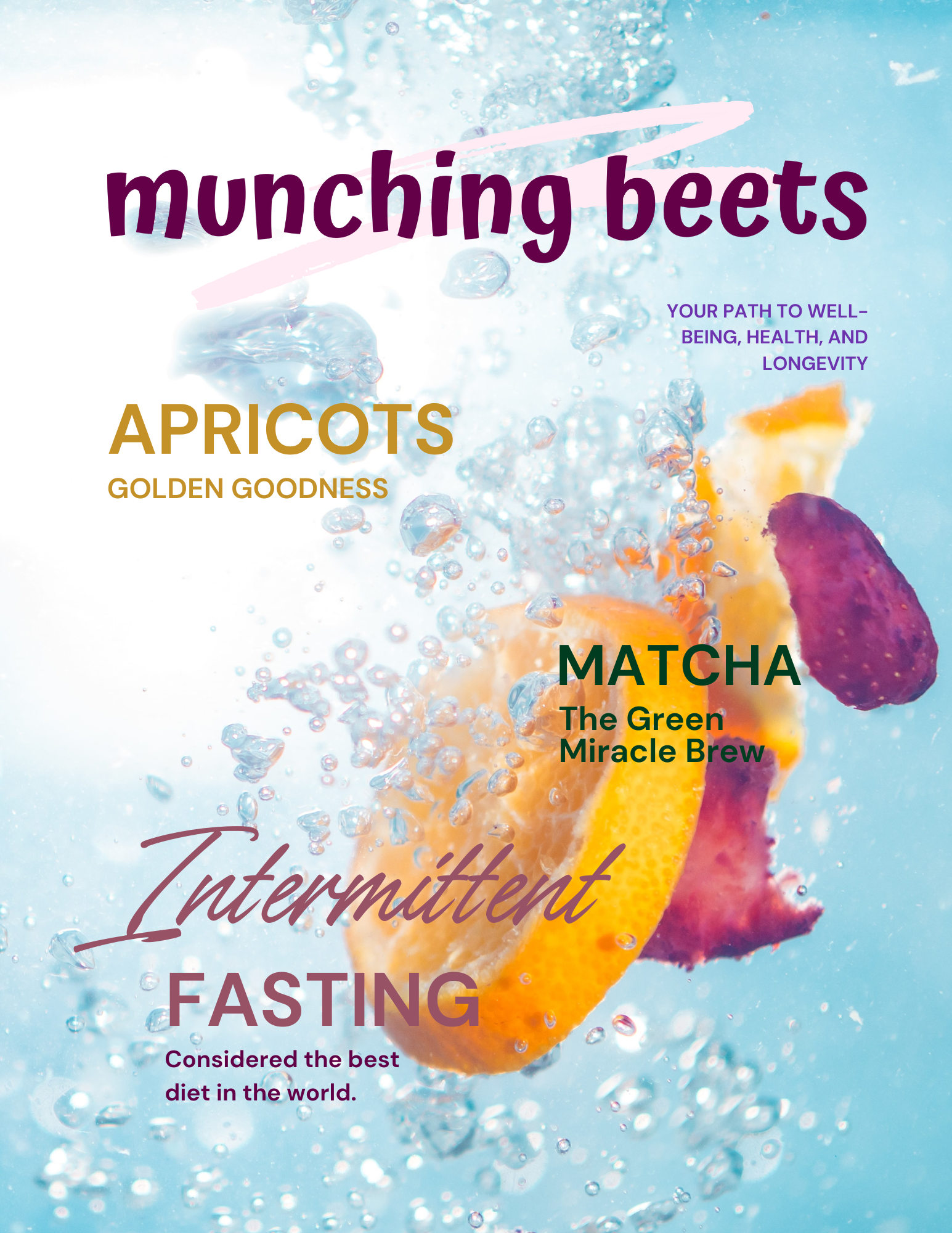 A colorful image of a splash of water with slices of apricot, beet, and matcha tea. The text overlay highlights benefits of munching beets, apricots, and matcha, including terms like golden goodness, green miracle brew, and fasting.