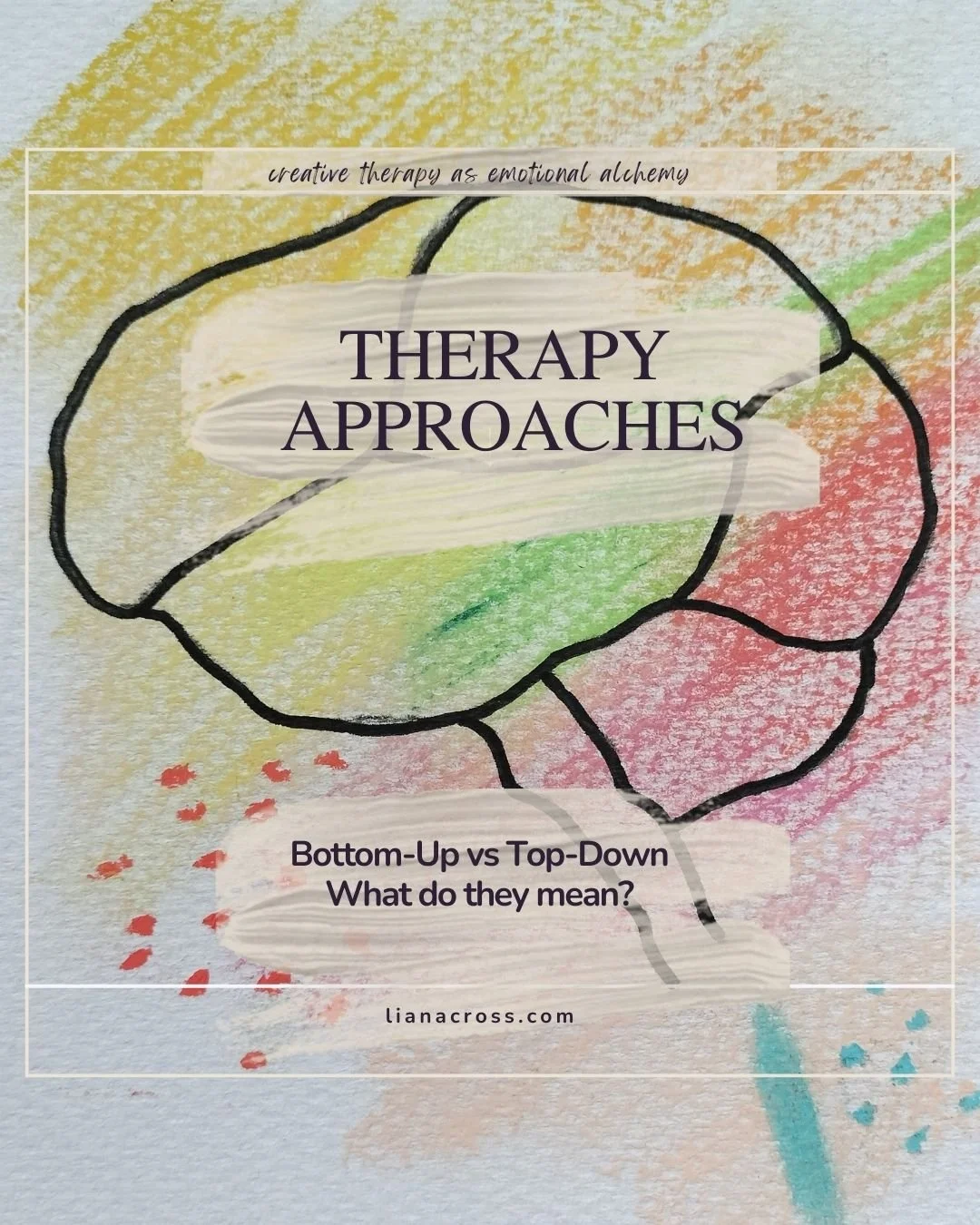 Top-Down vs Bottom-Up Therapy: What’s the difference?