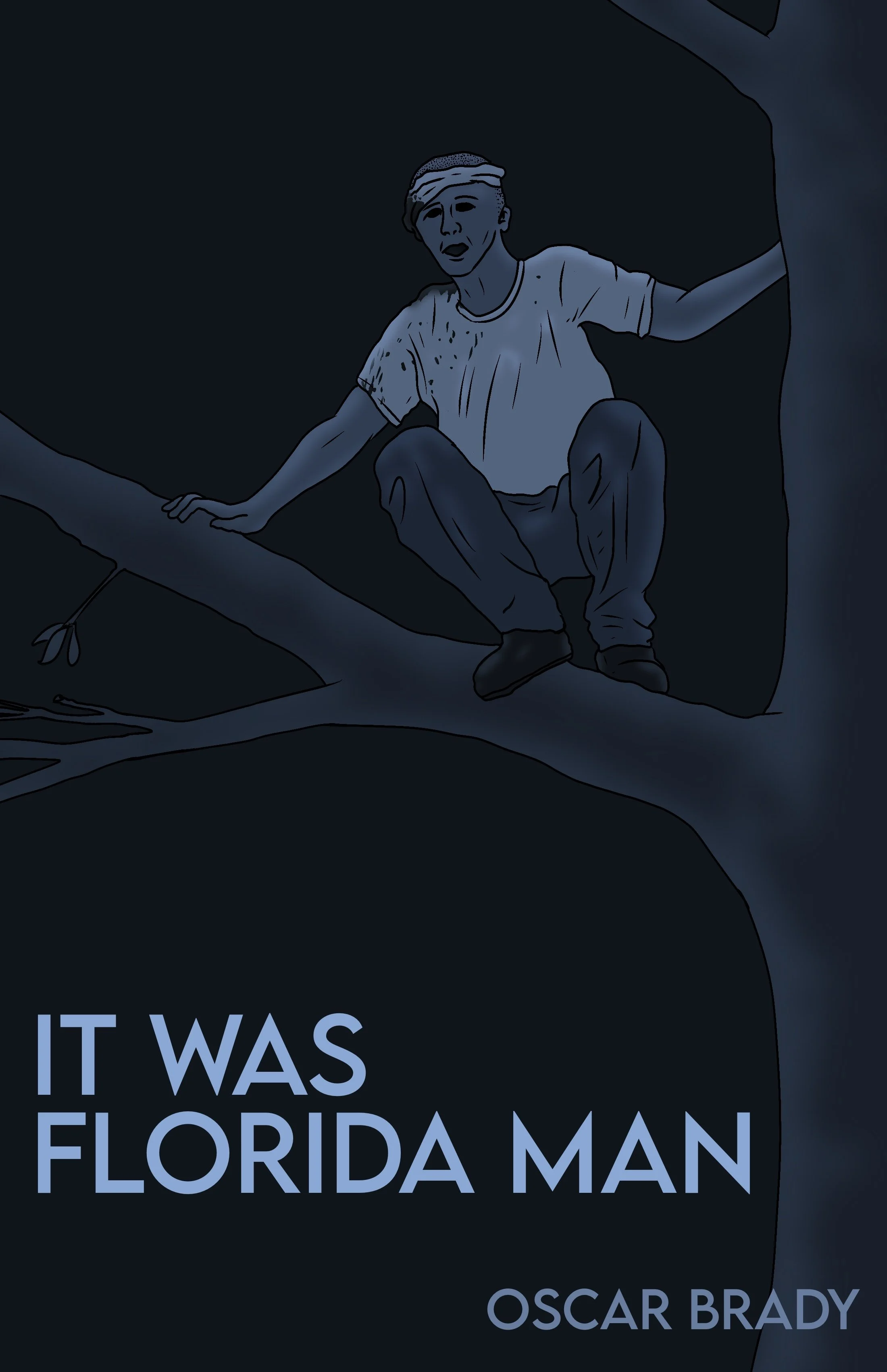 It Was Florida Man - Brady