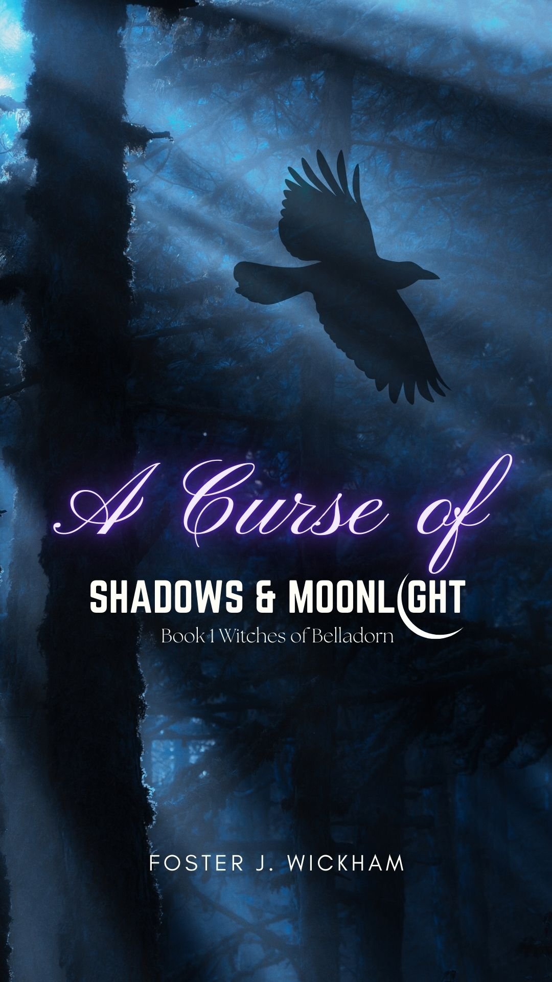 a curse of shadow and moonlight - wickham