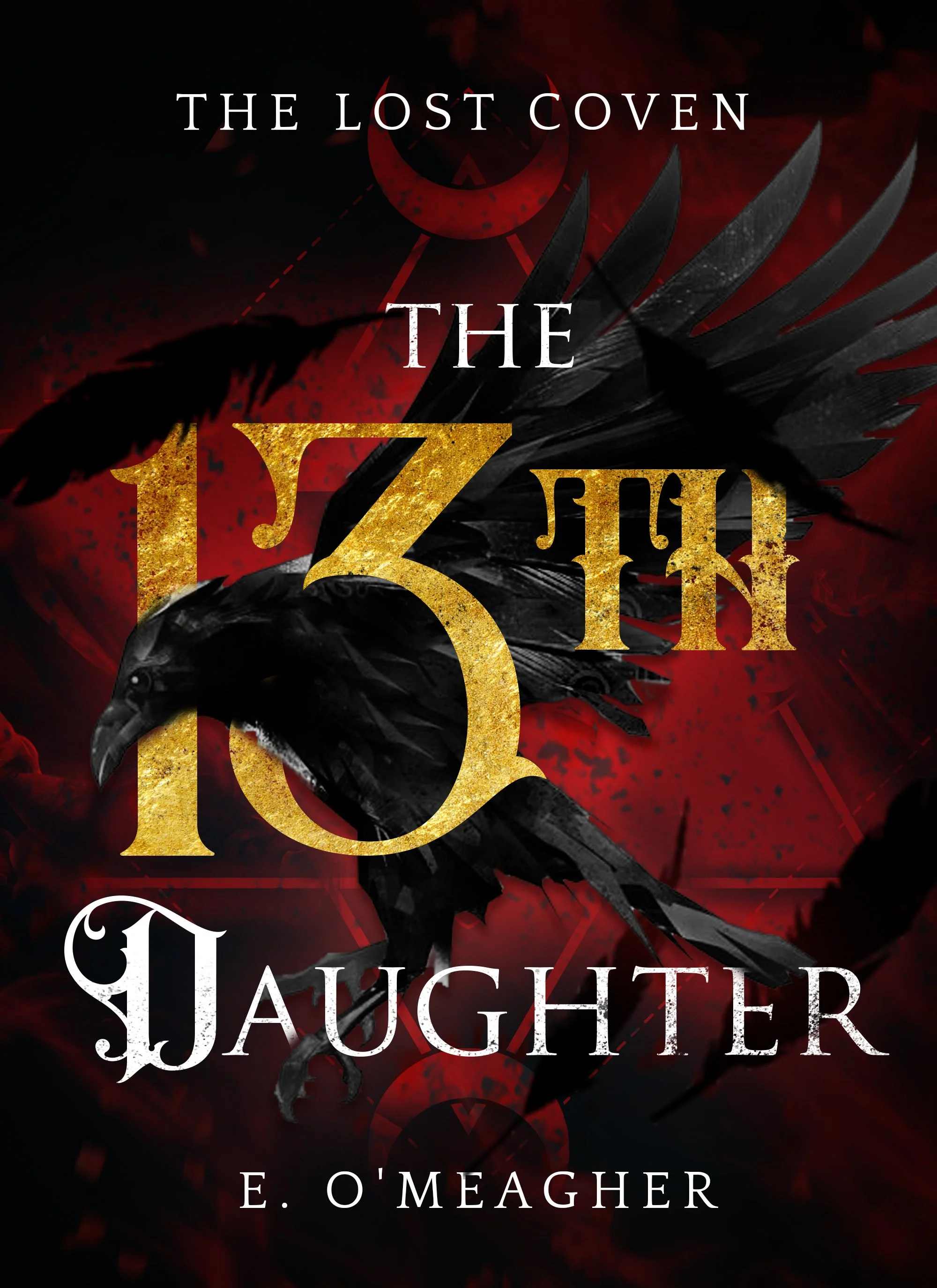 The 13th Daughter - O'Meagher