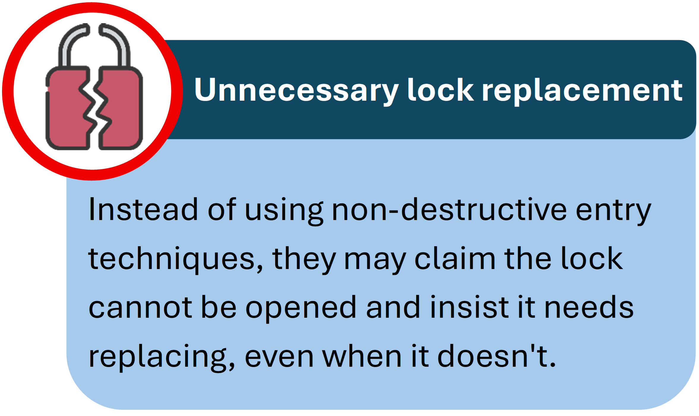 A two tone blue box with a red circle with an image of a broken lock. Locksmithery is highlighting how rogue locksmiths may push unnecessary lock replacement tactics to maximise their own profits.