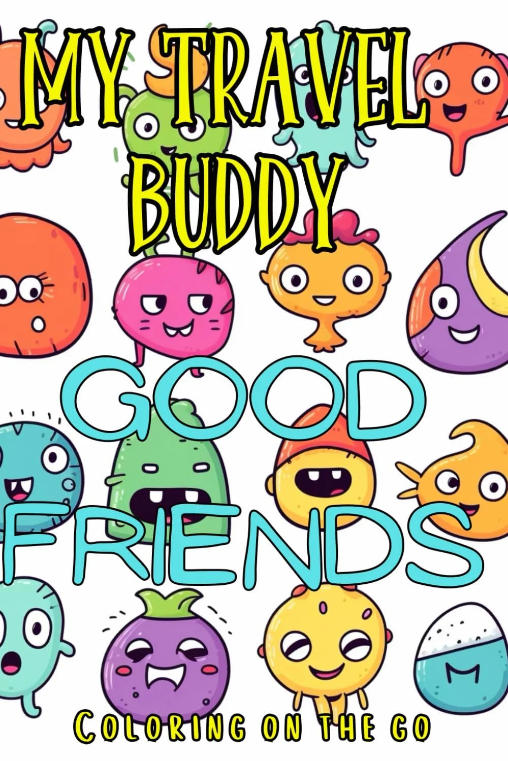 "My Travel Buddy: Good Friends with Coloring on the Go" is the perfect pocket-sized companion for anyone looking to unwind on the go. Whether you're a traveler with flying jitters, a parent keeping little hands busy at a restaurant, or simply in need