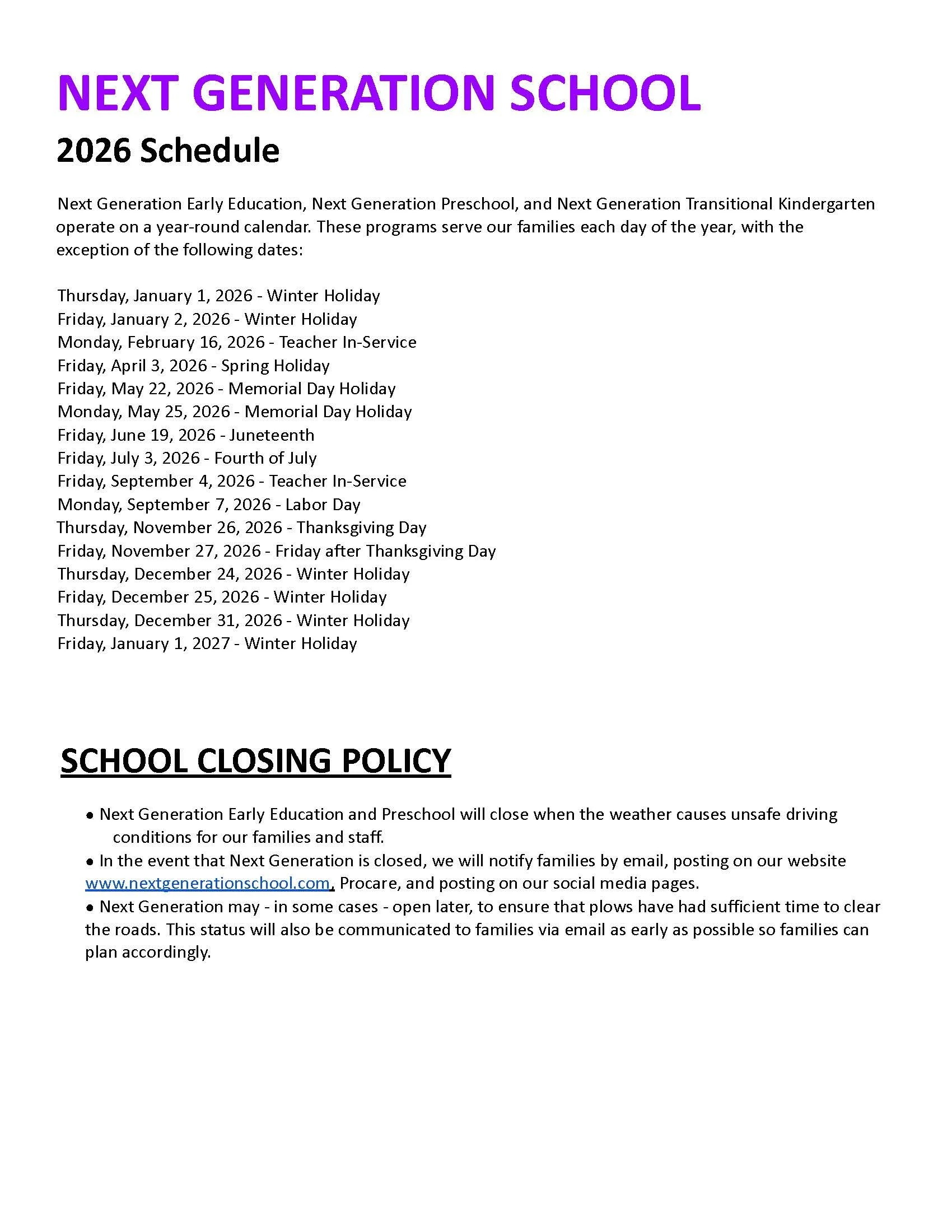 Schedule for Next Generation School for the year 2026, listing holidays and school days, and policy about school closing during unsafe weather conditions.