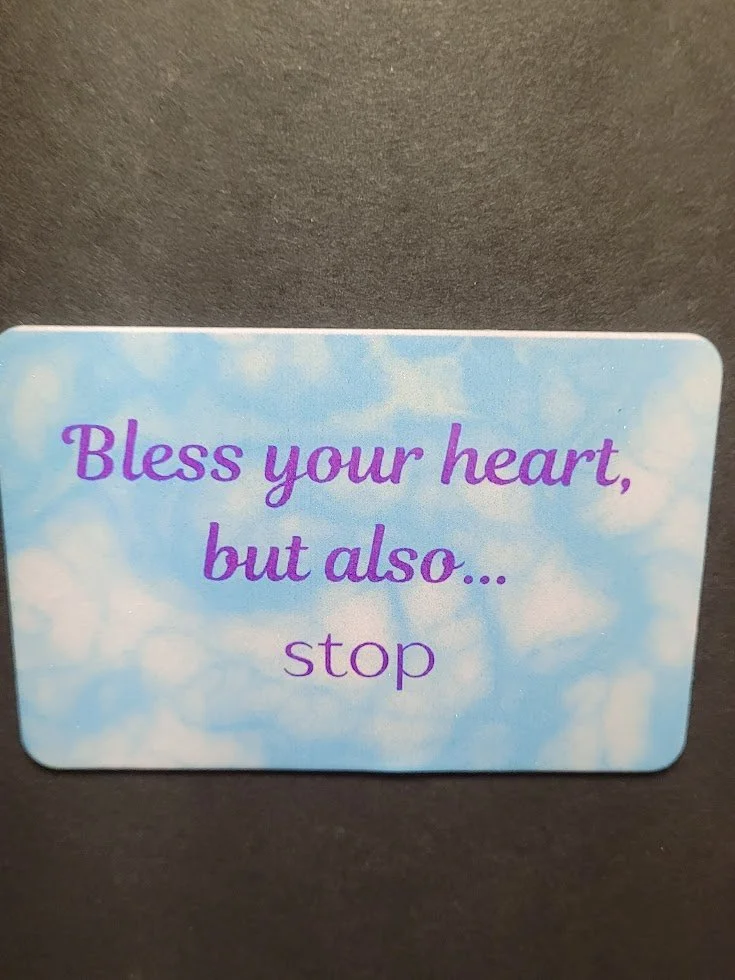 Bless Your Heart Magnet