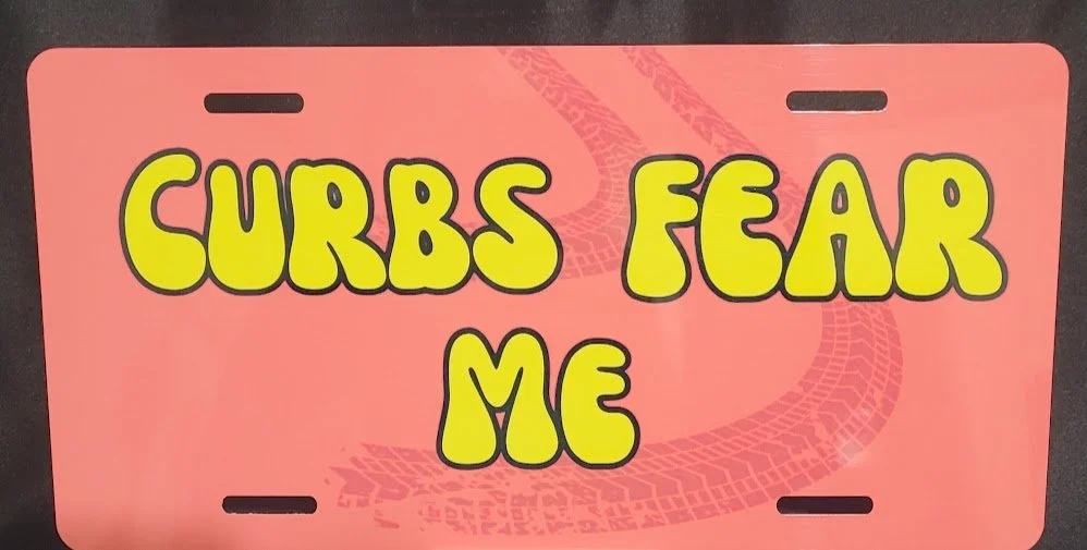 Curbs Fear Me License Plate