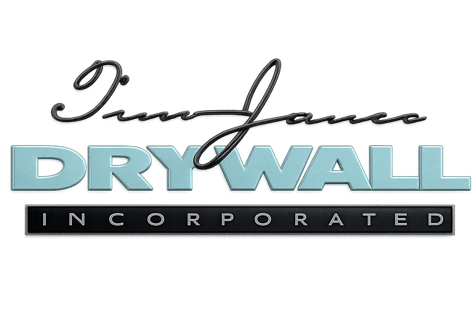 Neon sign reading 'Tim James'' in cursive, 'DRYWALL' in large block letters, and 'INCORPORATED' in smaller block letters beneath.