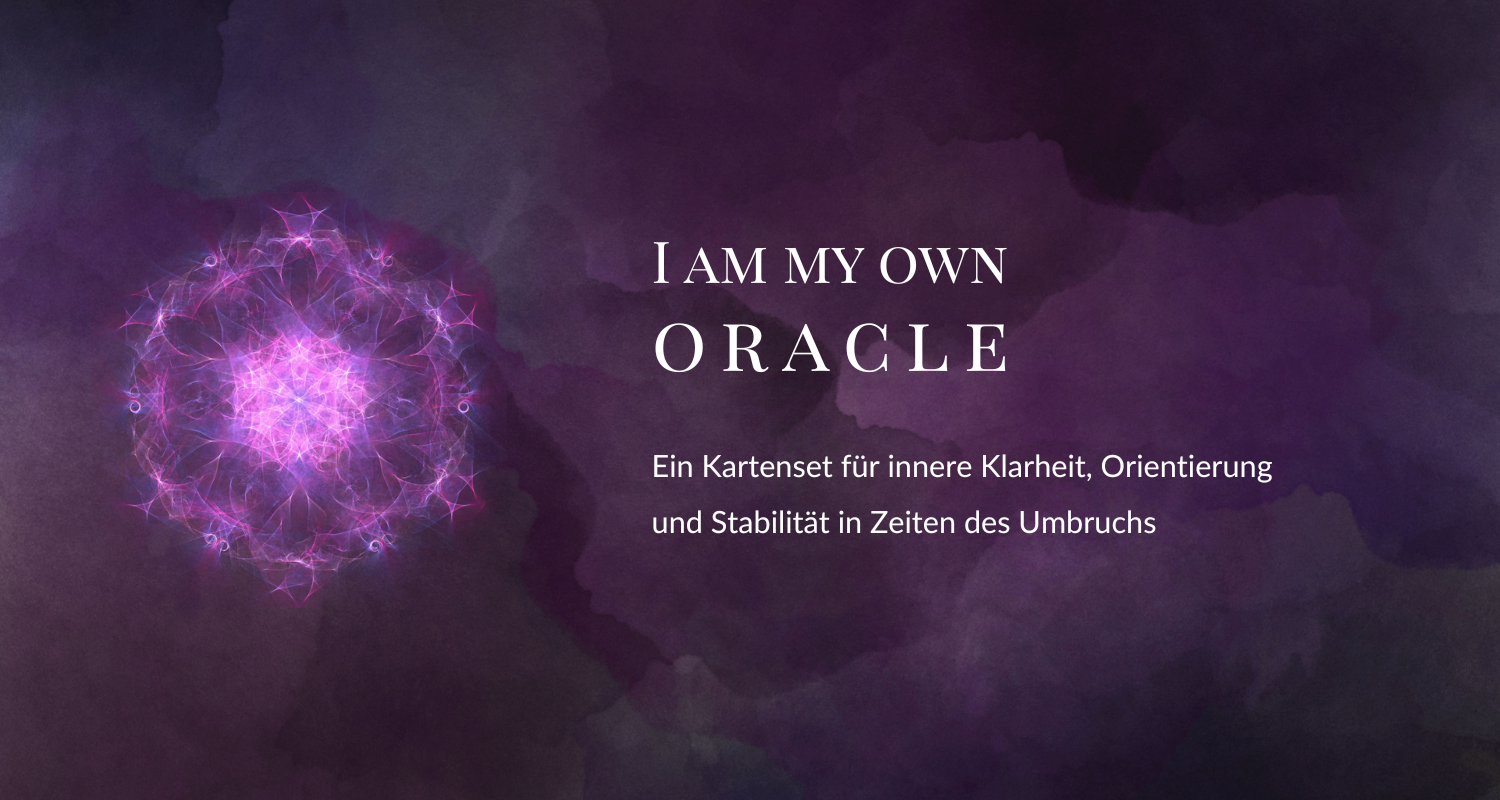 Verträumtes digitales Bild mit einer leuchtenden, pinkvioletten abstrakten Mandala-Form und dunklem, wasserfarbigem Hintergrund. Text: 'I am my own oracle' und Beschreibung auf Deutsch.