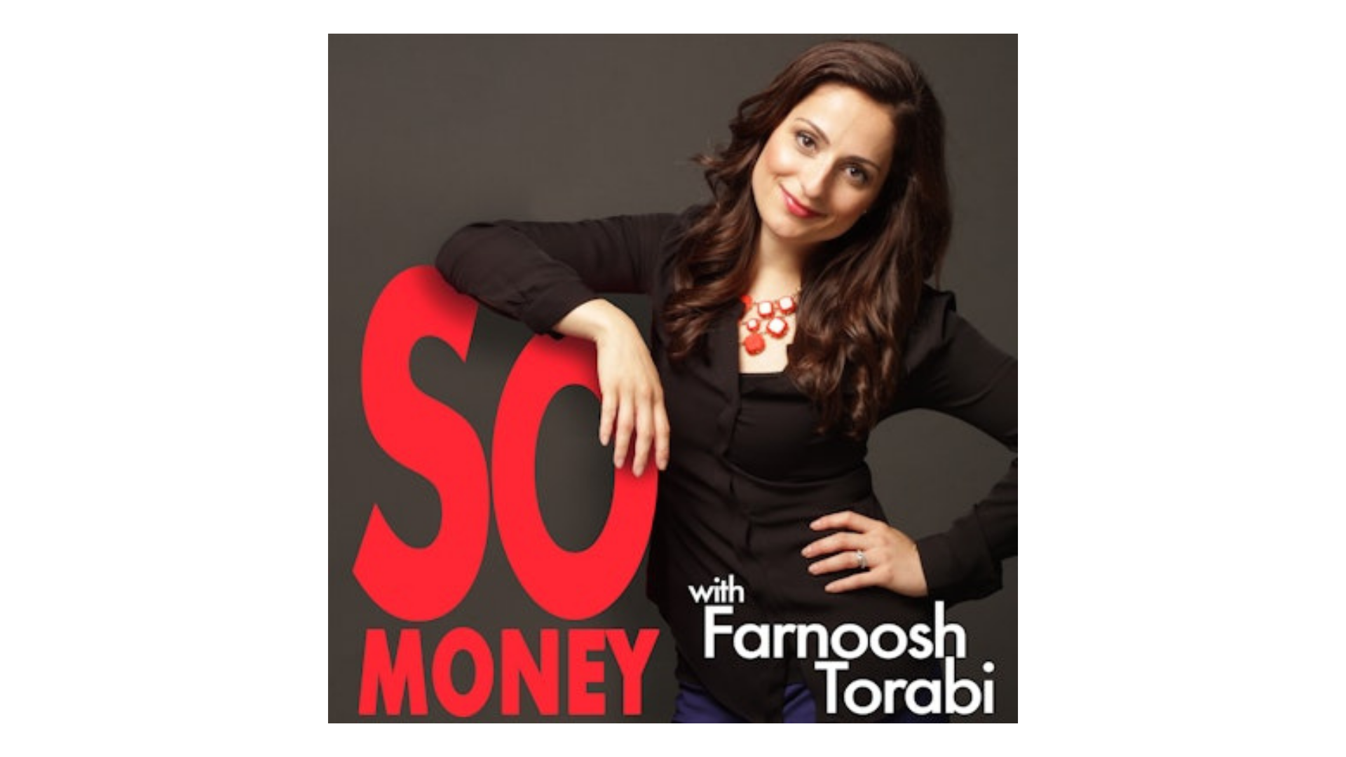 So Money with Farnoosh