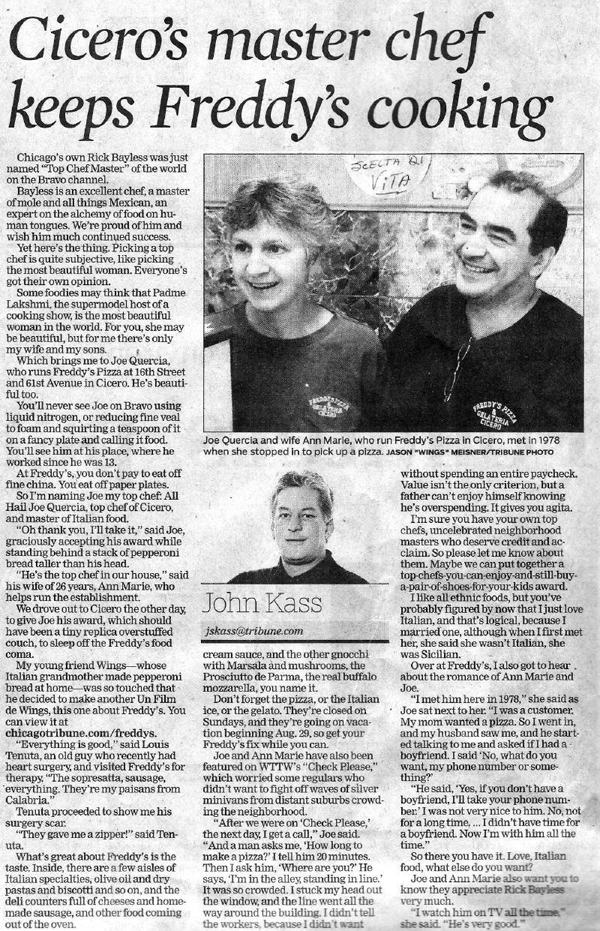 Newspaper article about Rick Bayless, a master chef from Chicago, winning top chef on Bravo. Includes photo of Joe Quercia and Ann Marie, and a photo of John Kass.