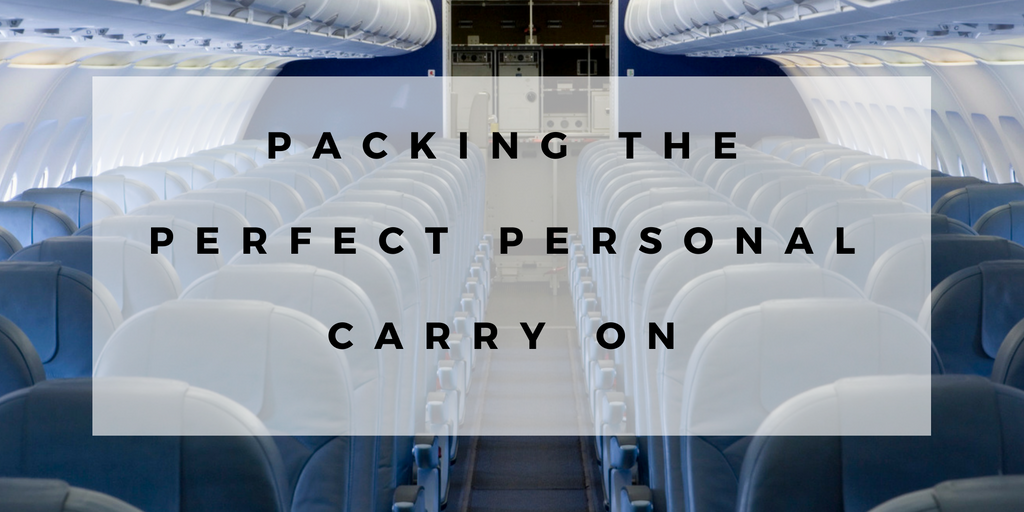 Packing the Perfect Personal Carry On