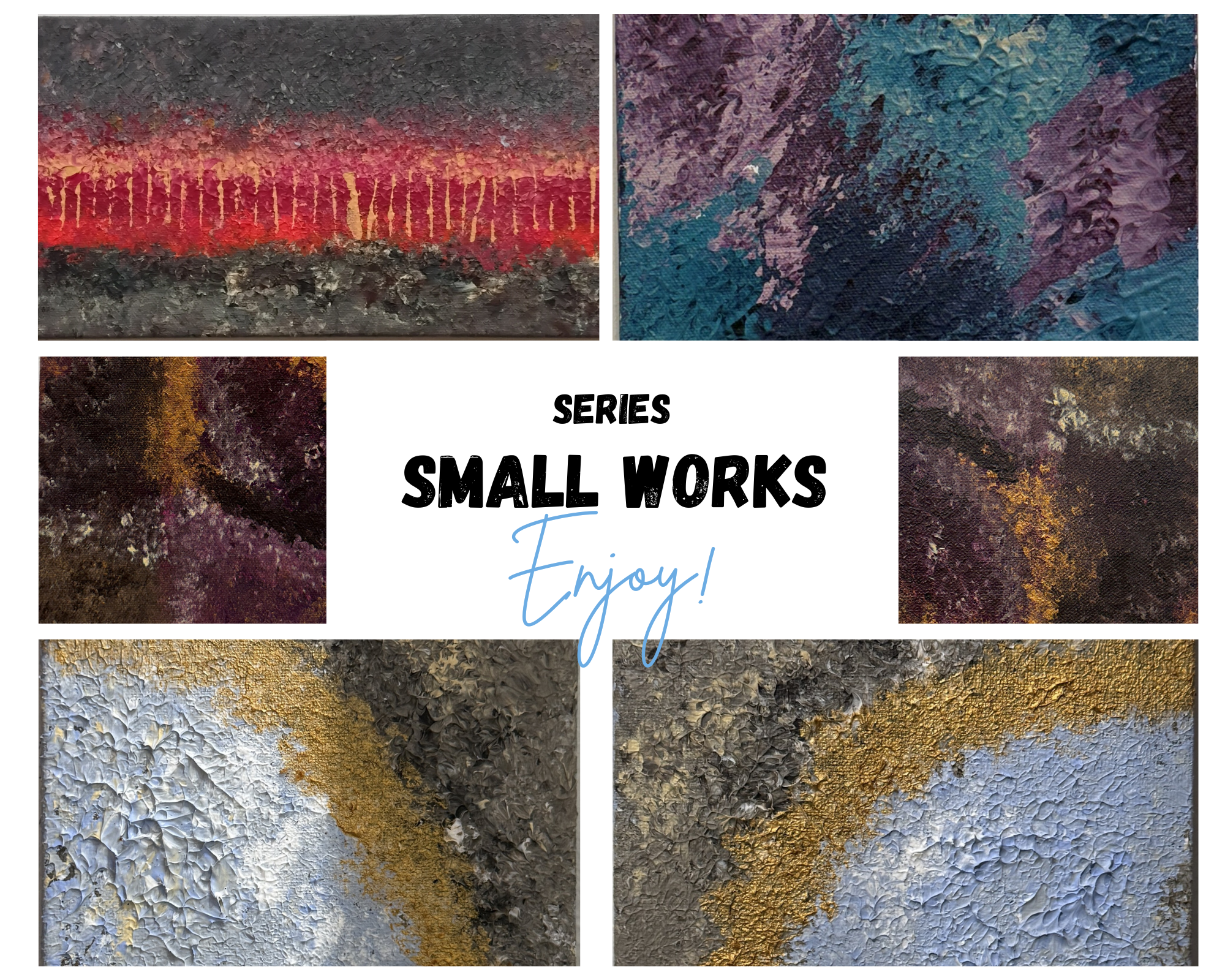 Variety of small works
Solo Exhibit "The Places that Echoed Back"