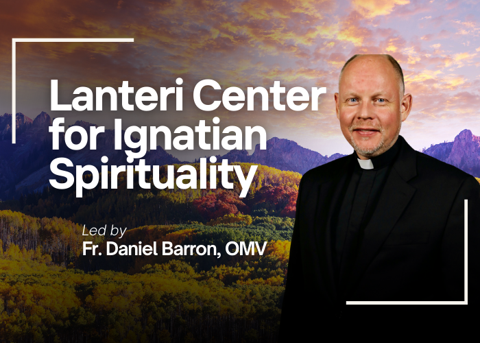 Lanteri Center for Ignatian Spirituality
