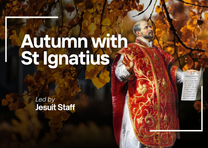 Autumn with St Ignatius 