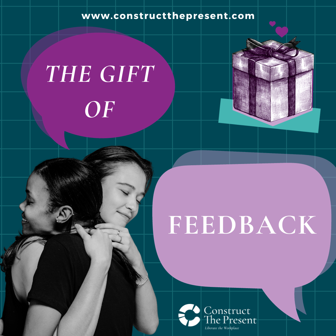 The "Gift" of Feedback