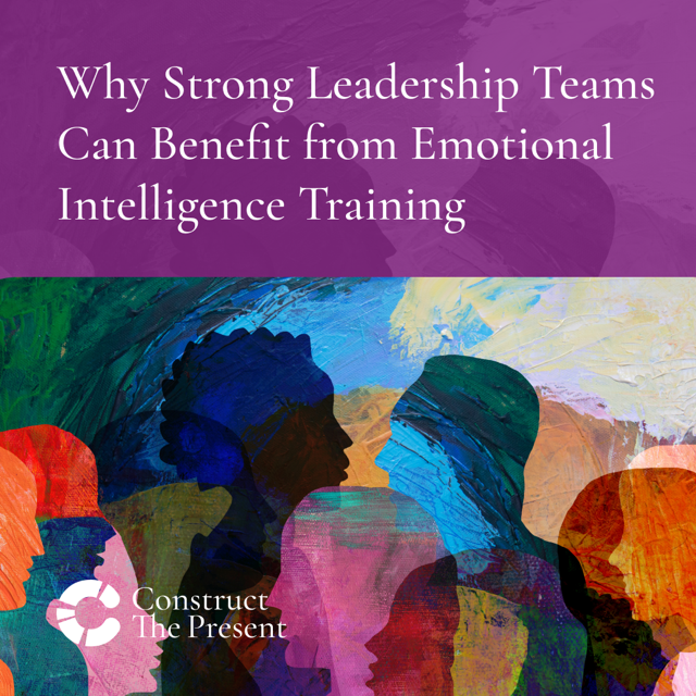 Why Strong Leadership Teams Can Benefit from Emotional Intelligence Training