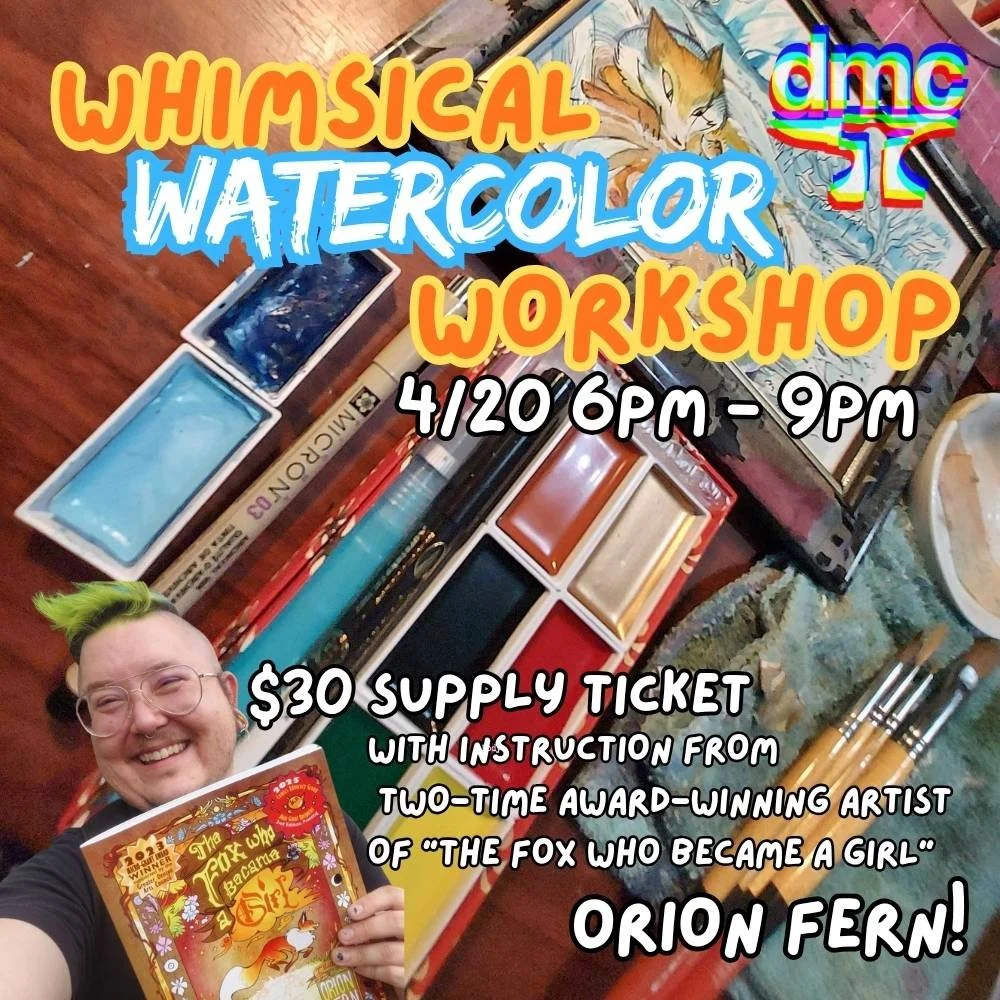 Whimsical Watercolor Workshop by Orion Fern