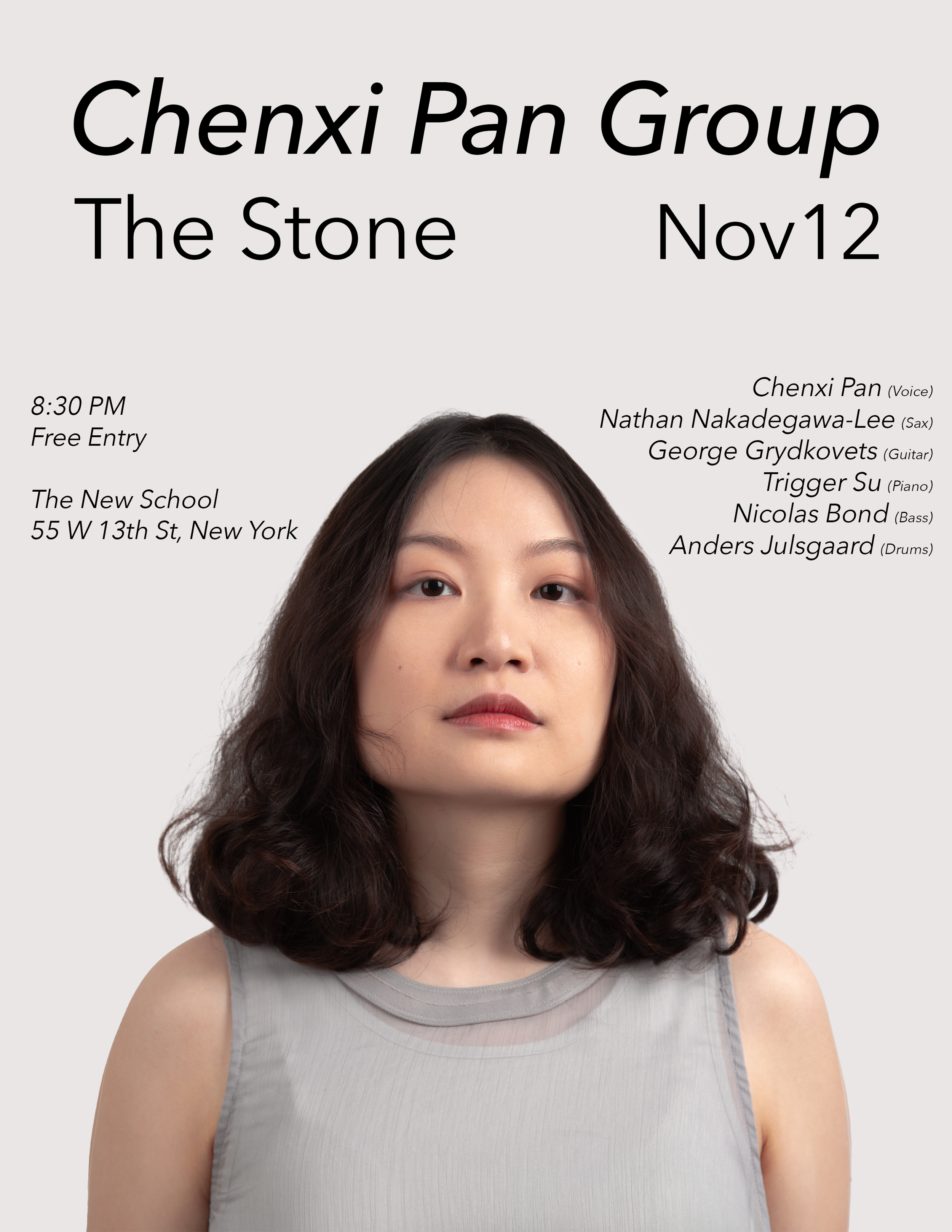 Chenxi Pan Group at The Stone NYC