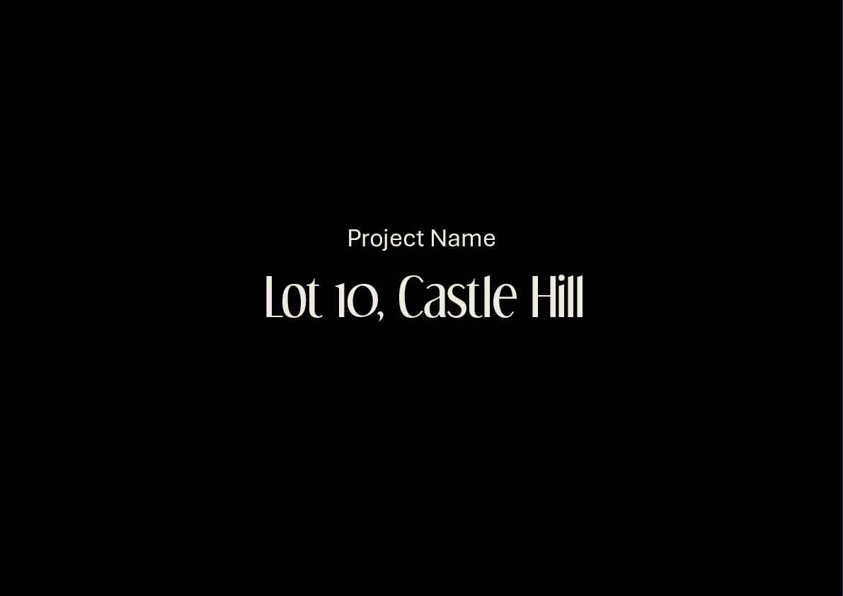 Slide showing project name as 'Lot 10, Castle Hill' with a black background and white text.