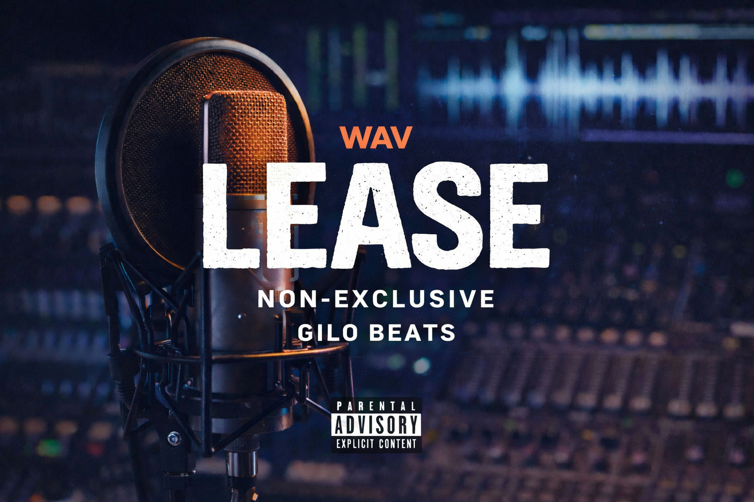 WAV Lease – Gilo Beats