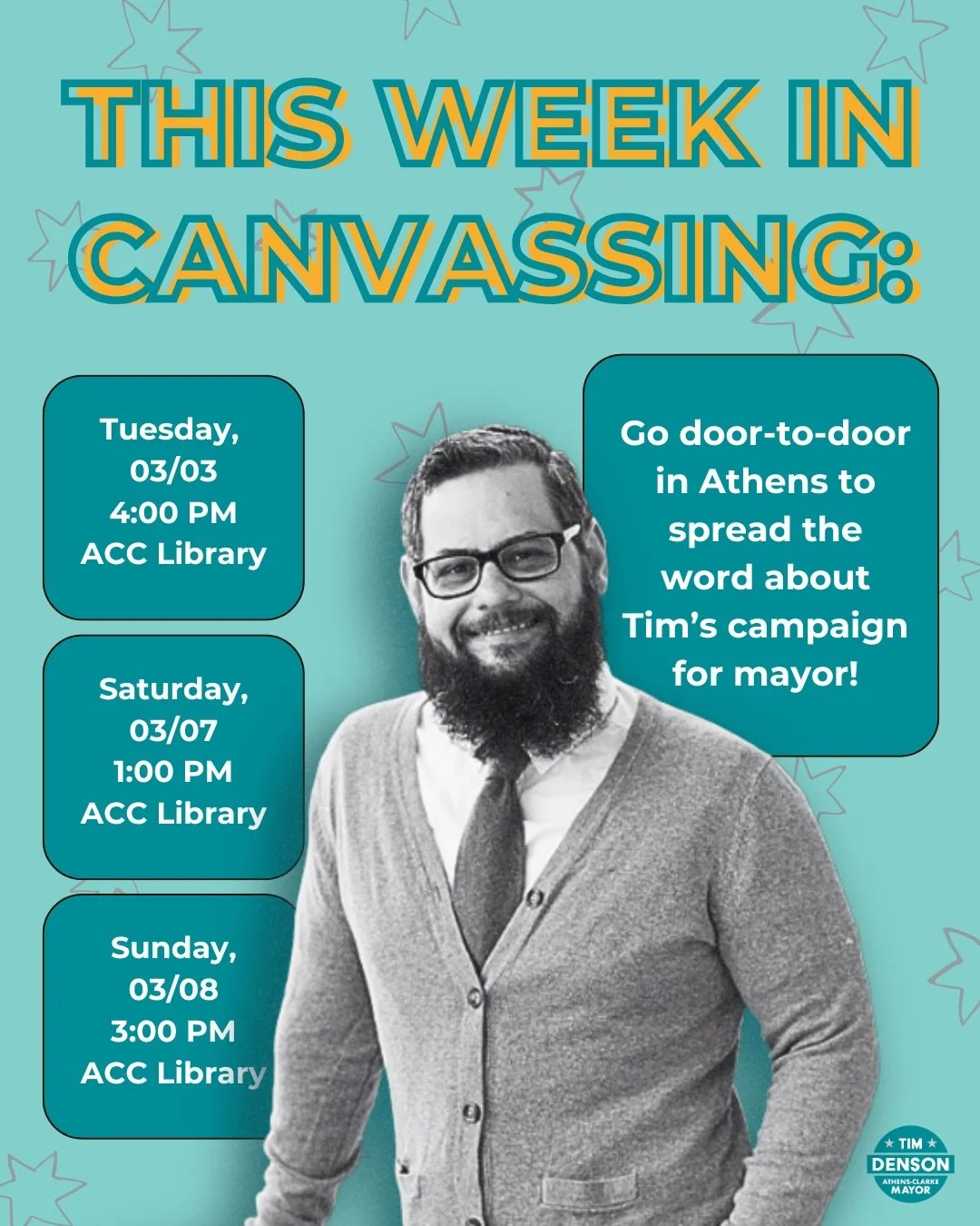 This week&rsquo;s canvassing days and times! Join us to knock on doors, enjoy the weather, and talk to neighbors throughout the community about @timdenson4ath 

Meet at the ACC Library for all three canvass launches this week. No experience? No worri