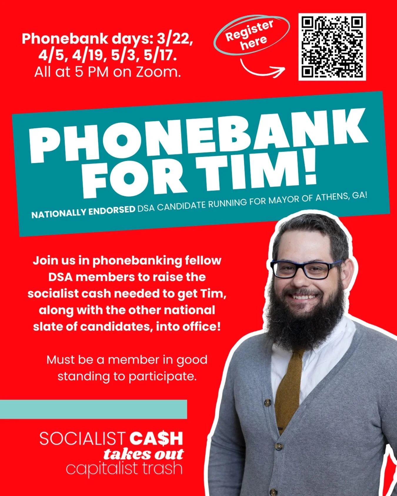 Join us as we phonebank fellow members to raise the socialist cash needed to get Tim Denson, along with all the other nationally endorsed DSA candidates, into office!

Upcoming phone bank days: 3/22, 4/6, 4/19, 5/3, 5/17. All at 5 PM EST. 

Donations