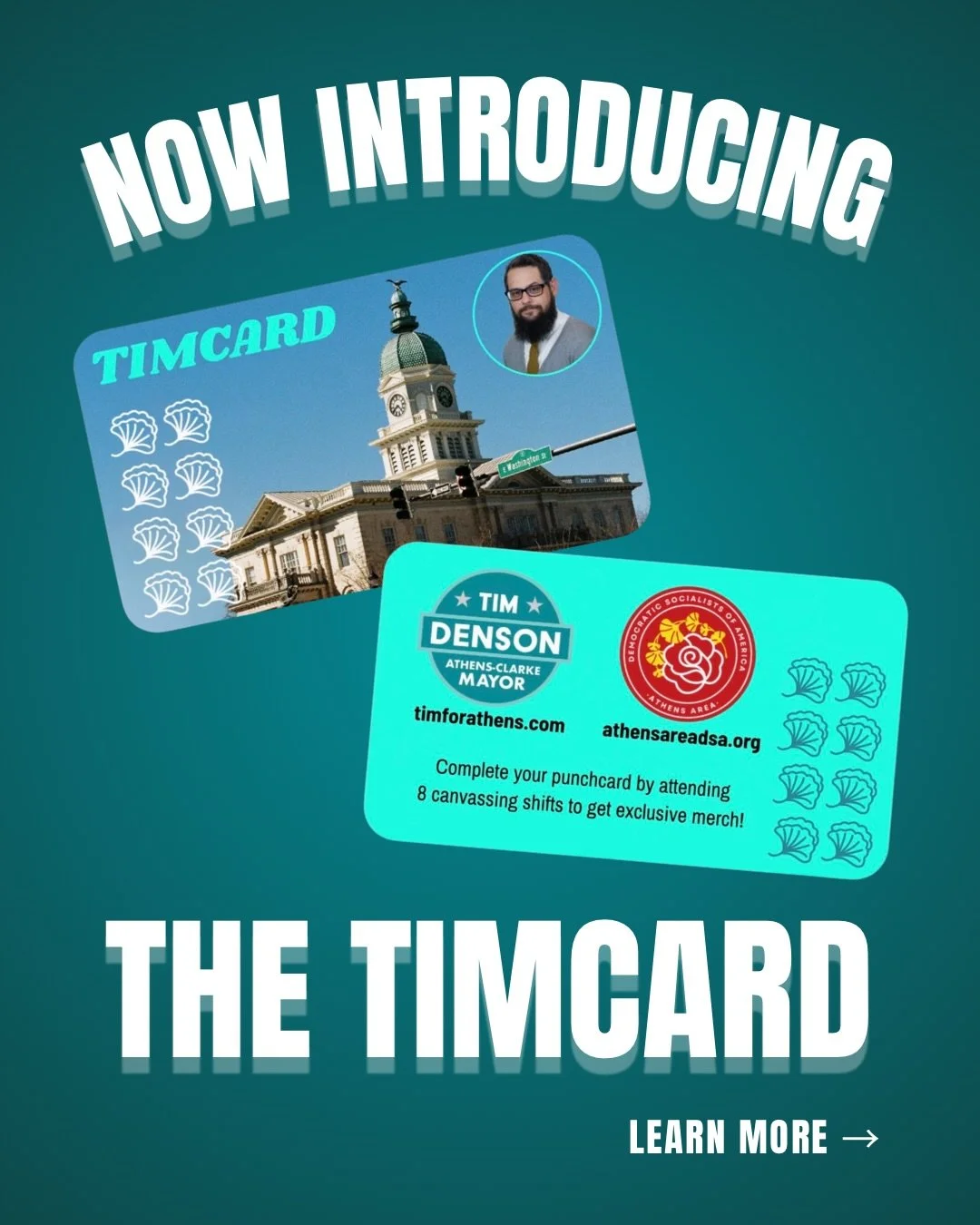 The Timcard (no patent pending) is a way to thank and incentivize our hardworking volunteers who canvass for Tim, while also highlighting his vision for expanding and improving transportation across Athens!

As a commissioner, one of Tim&rsquo;s key 