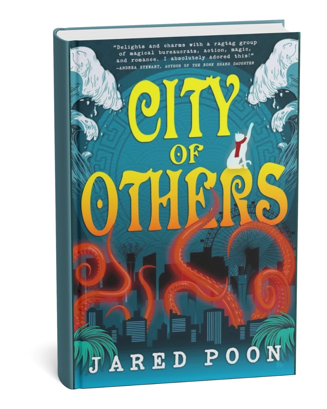 The cover of a book titled 'City of Others' by Jared Poon, featuring a city skyline, waves, and an octopus with its tentacles.
