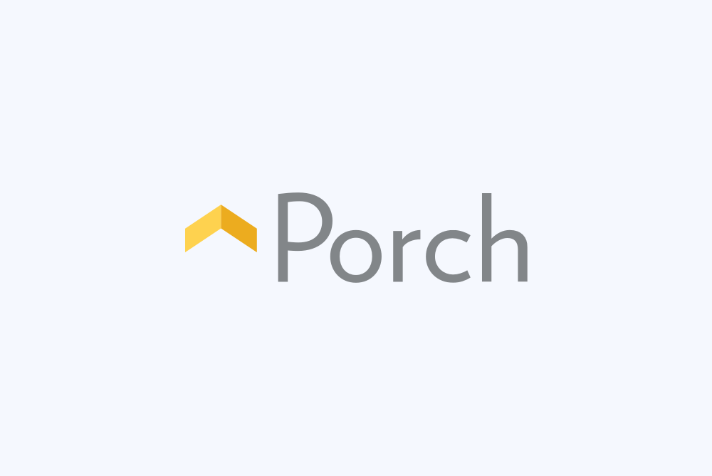 Case Study: Porch (again) 