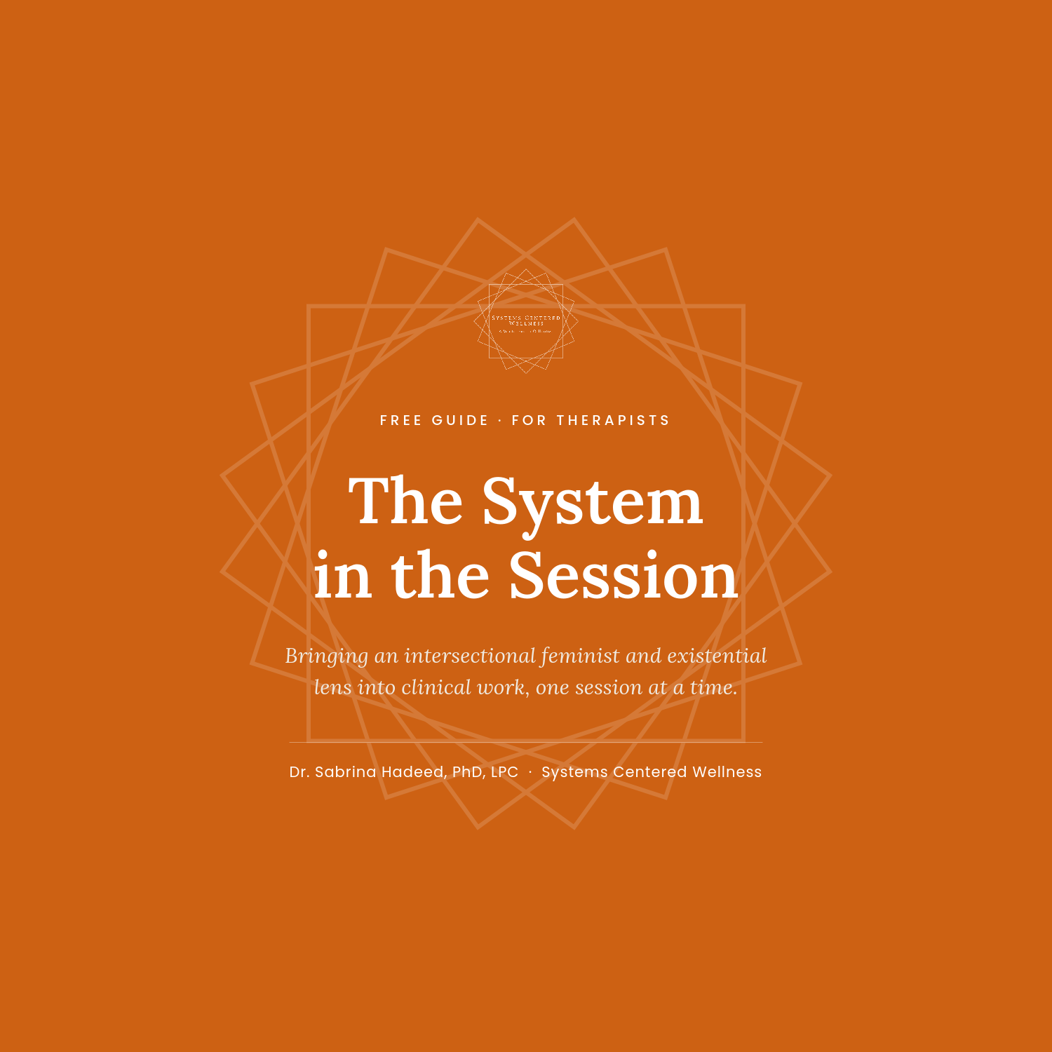 The System in the Session: A Free Practice Guide for Therapists