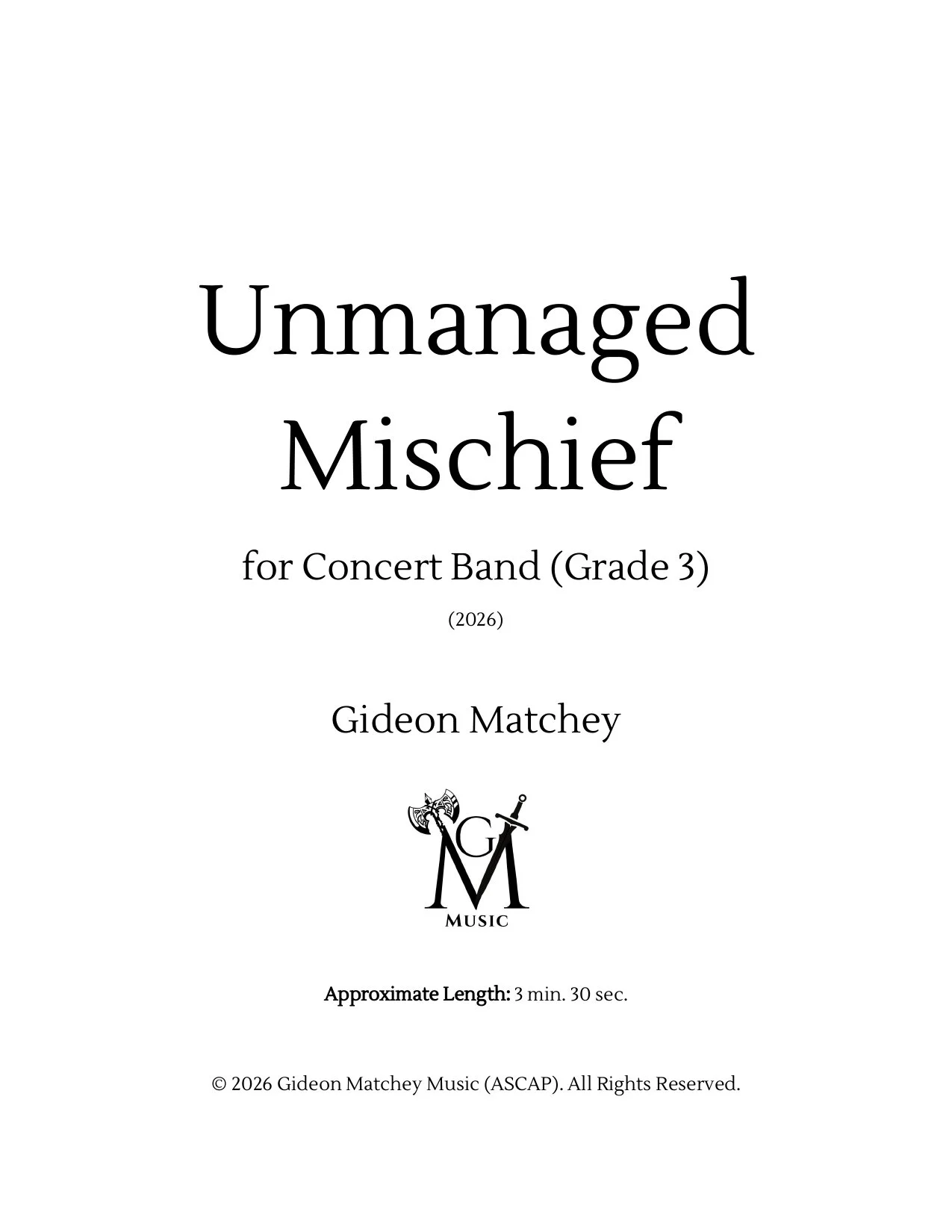 Unmanaged Mischief