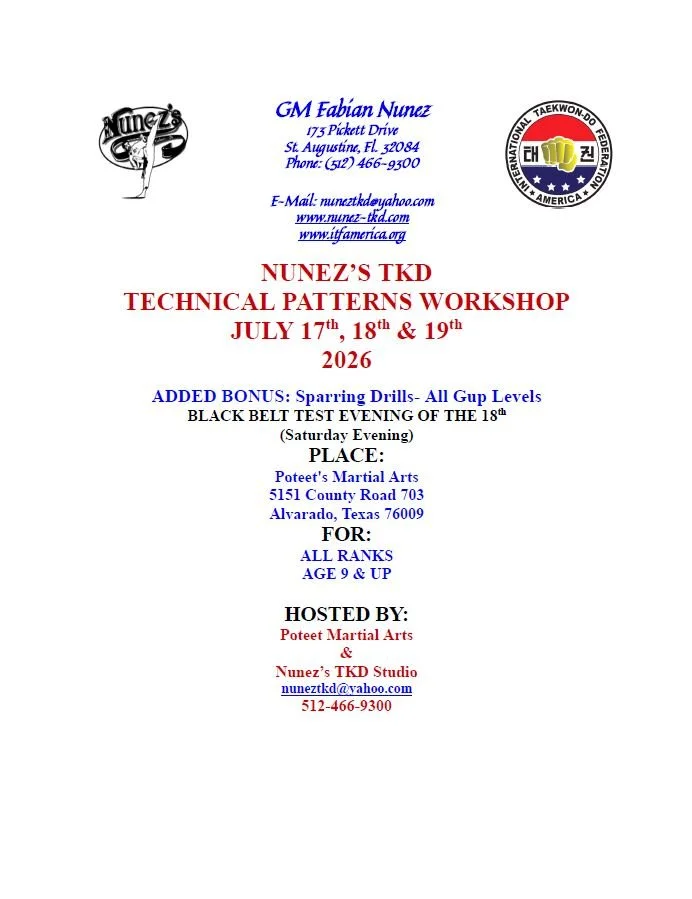 Flyer for Nunez's TKD Technical Patterns Workshop, July 17-19, 2026, in Alvarado, Texas, hosted by Poteet Martial Arts and Nunez's TKD Studio, with contact information and event details.