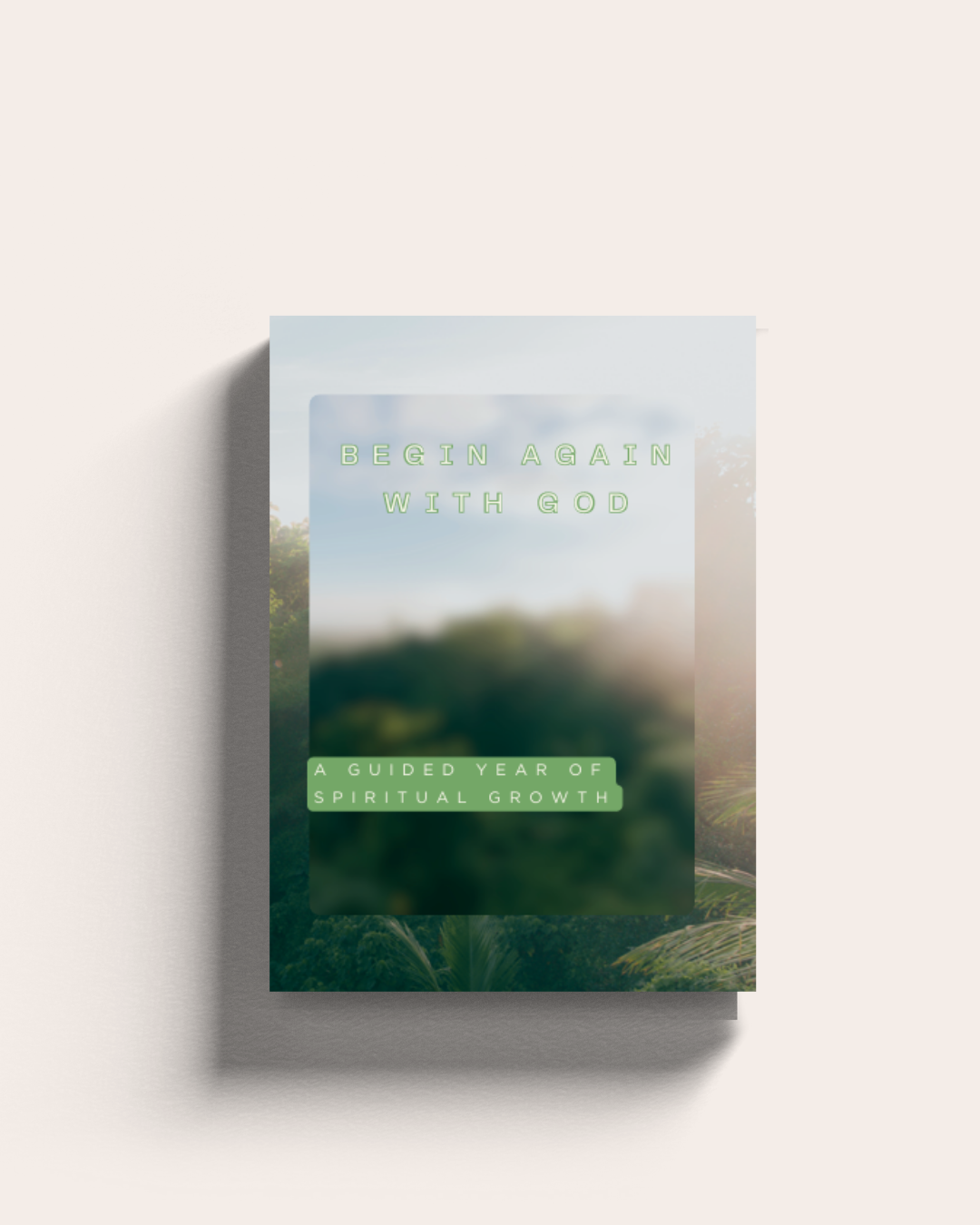 Begin Again with God: Begin Again with God