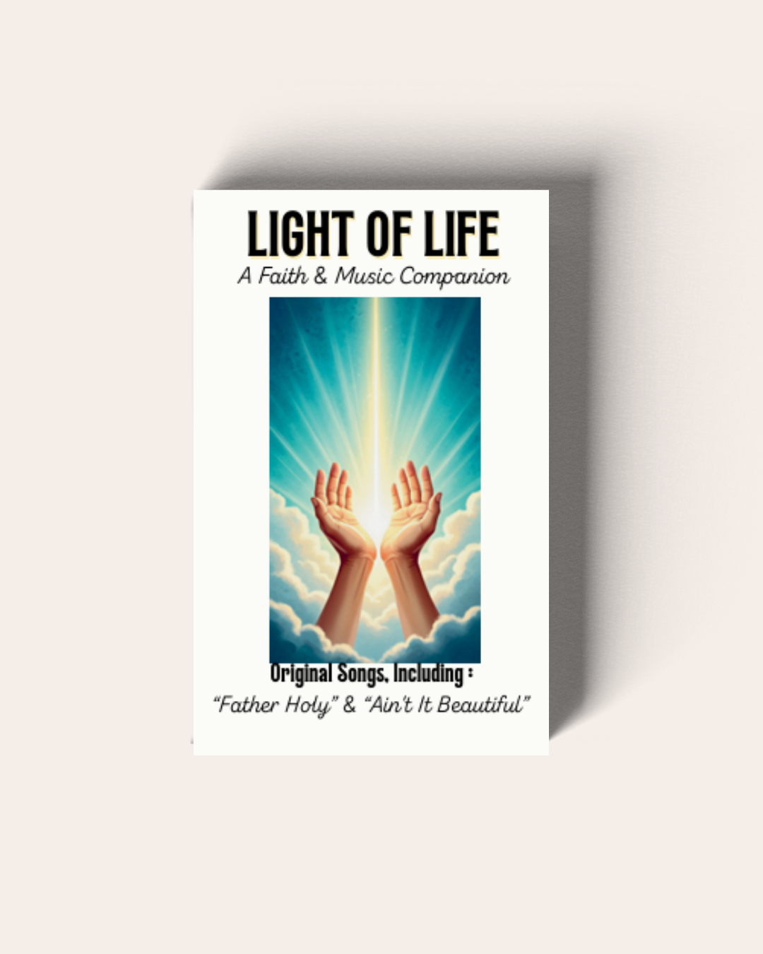 Light of Life: A Faith & Music Companion