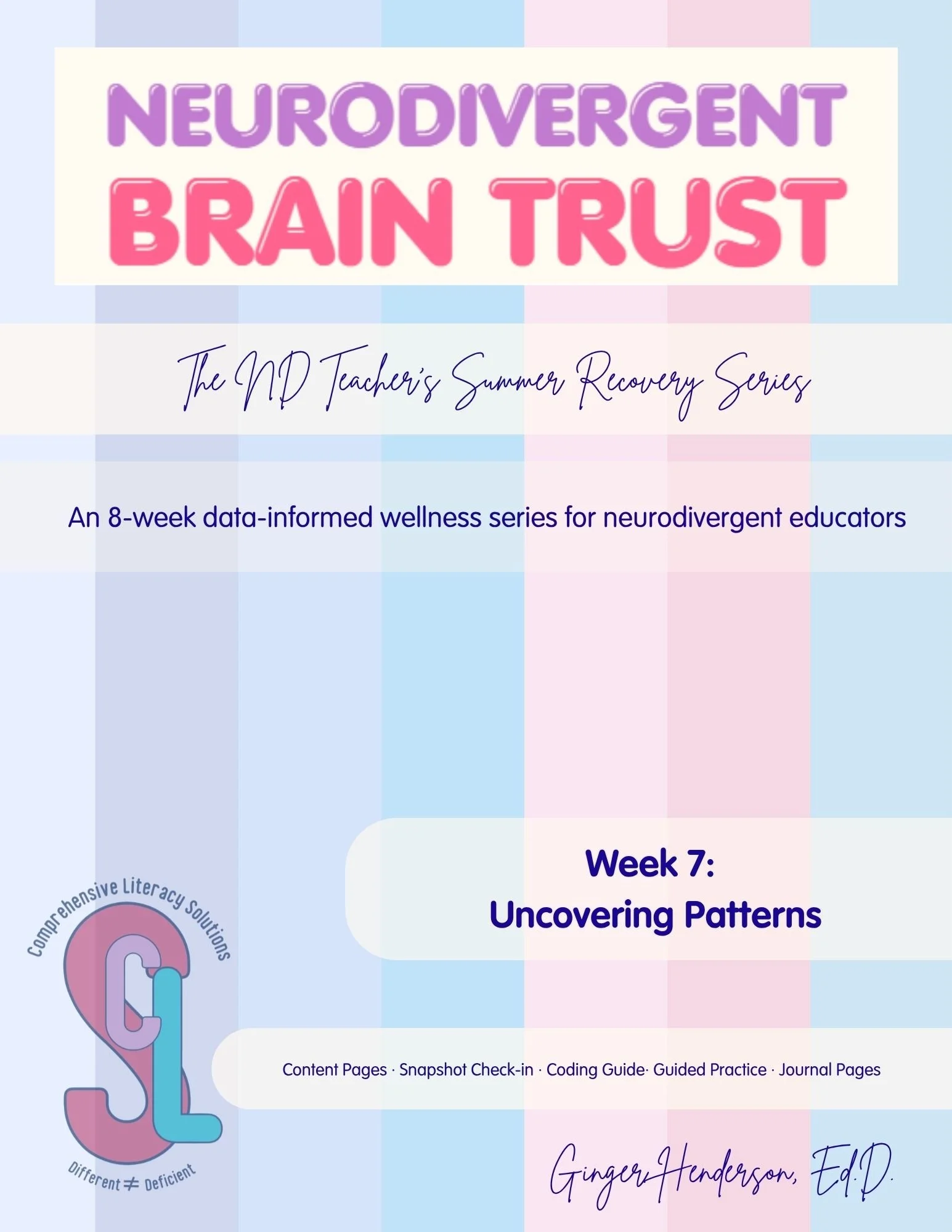 Uncovering Patterns: Week 7 of the ND Teacher's Summer Recovery Series