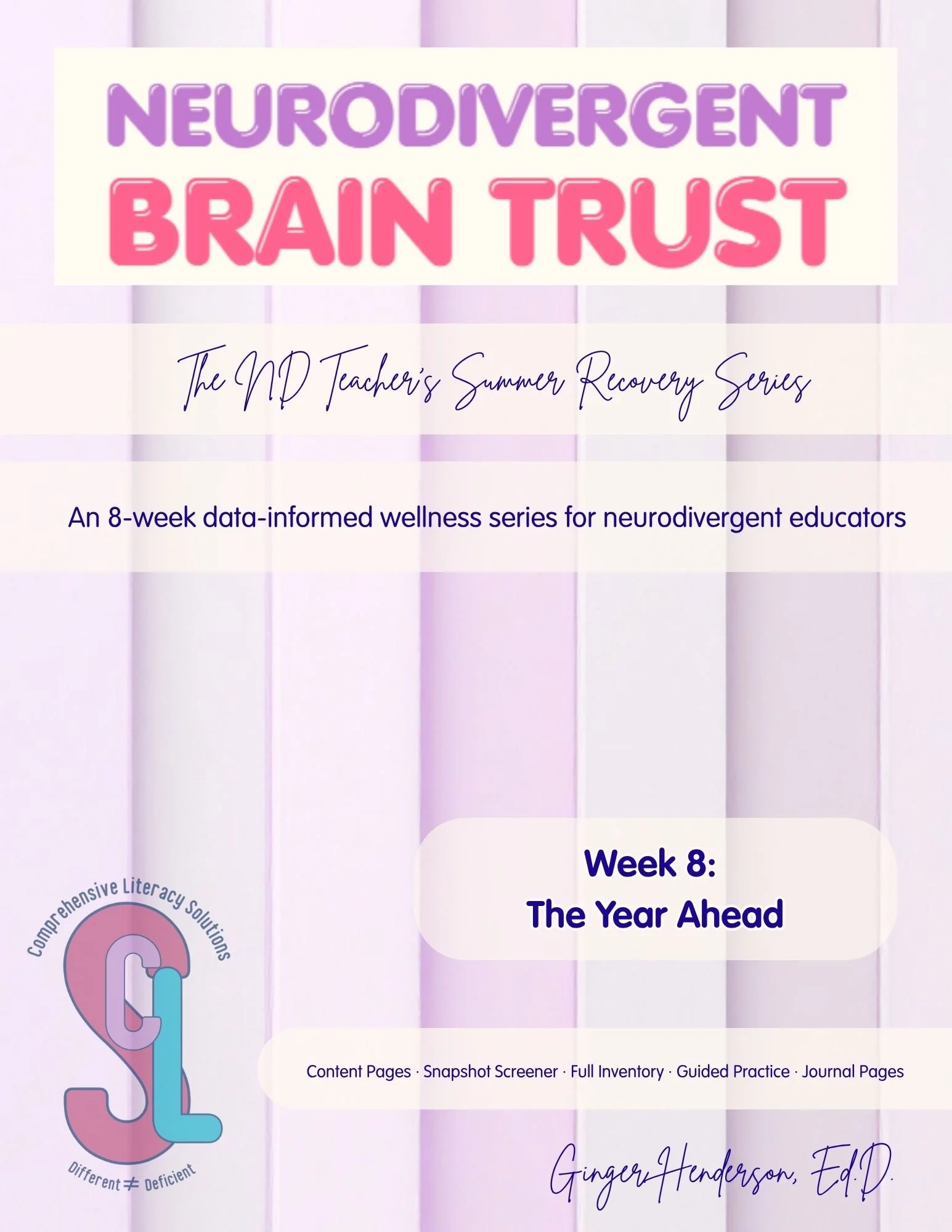 The Year Ahead: Week 8 of the ND Teacher's Summer Recovery Series