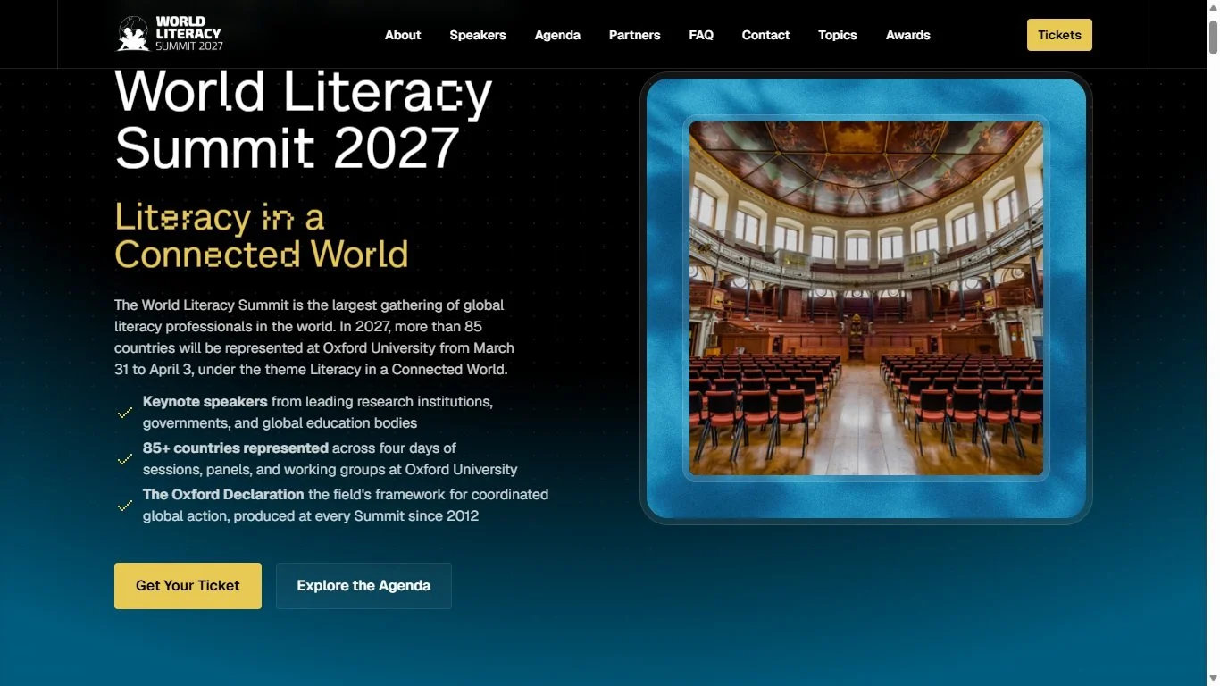 World Literacy Summit 2027 Literacy in a Connected World . The World Literacy Summit is the largest gathering of global literacy professionals in the world.