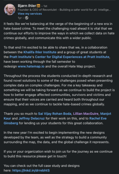 A LinkedIn post by Bjorn Ihler, founder and CEO of Reventulont, discussing efforts to combat hate-based crime through collaboration with the Khalifa Ihler Institute and Pratt Institute. The post mentions ongoing research, data collection on hate crimes, and new strategies to engage affected communities. It also thanks collaborators and invites organizations to join the initiative, including a link to the full case study and designs.