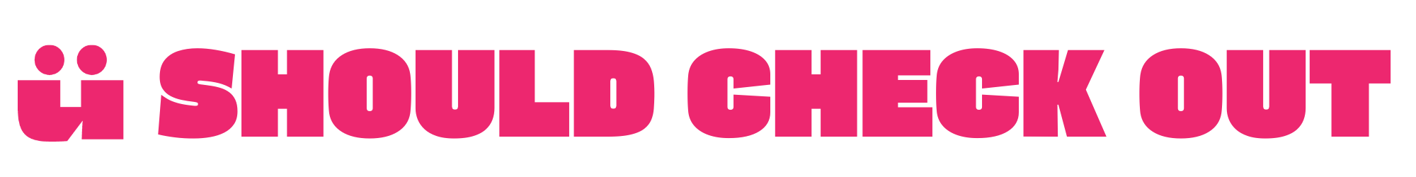 text image "ü should check out"