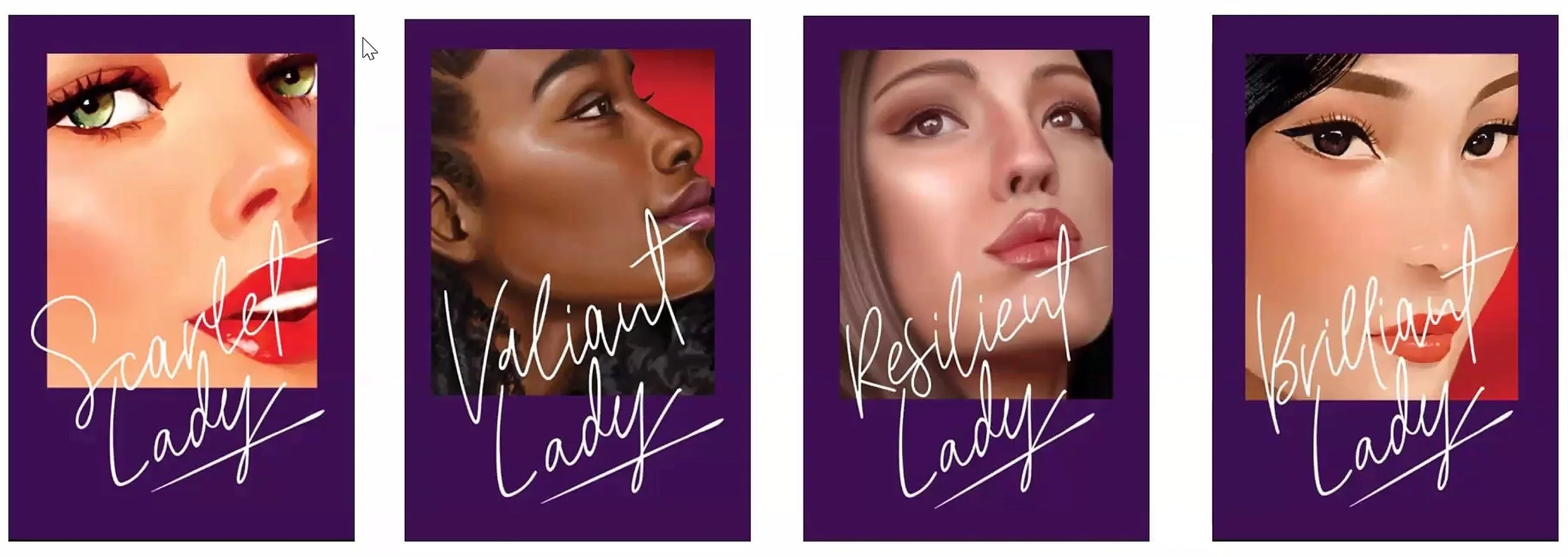Four magazine covers featuring women with different skin tones and makeup styles, each with a purple border and a signature-style title reading "Scarlet Lady," "Valiant Lady," "Resident Lady," and "Brazen Lady."