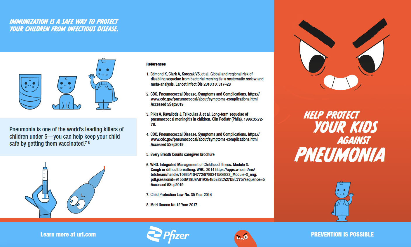 A flyer promoting pneumococcal vaccination to protect children against pneumonia. The flyer features cartoon illustrations of a smiling medicine capsule and a smiling syringe. It includes information about vaccination benefits, references, and sources, with infant and child graphics, an angry cartoon face, and official logos at the bottom.