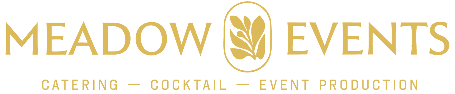 Logo for Meadow Events featuring gold text and a leaf design in a vertical oval, with the words 'Catering,' 'Cocktail,' and 'Event Production' below.