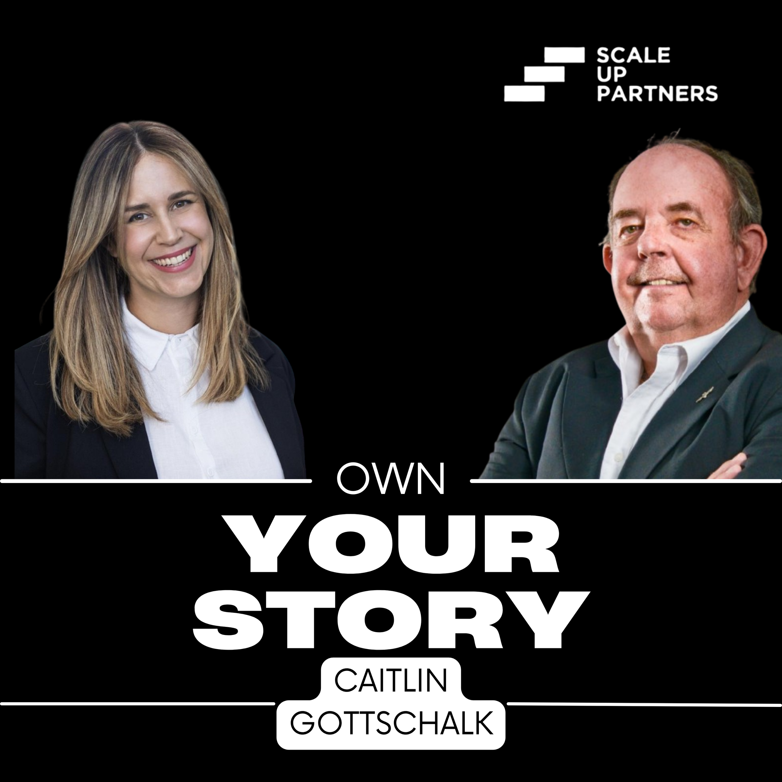 Guest on the Own Your Story with Scale Up Partners