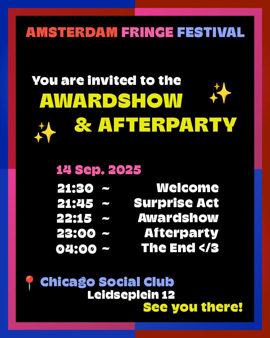Event invitation poster for the Amsterdam Fringe Festival, featuring a schedule for an award show and afterparty on September 14, 2025, at the Chicago Social Club, Leidseplein 12. Colorful border and text with stars and event details.