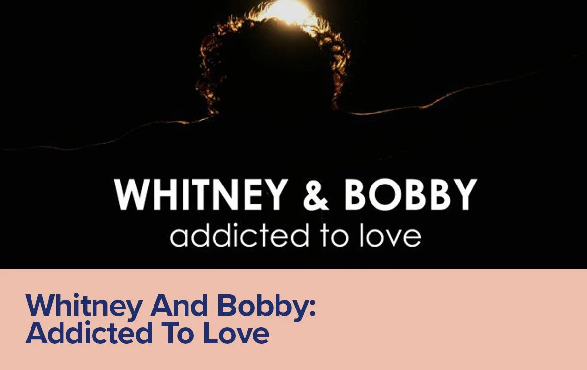 BE_THUMB_catalogue_Whitney And Bobbi Addicted To Love.jpg