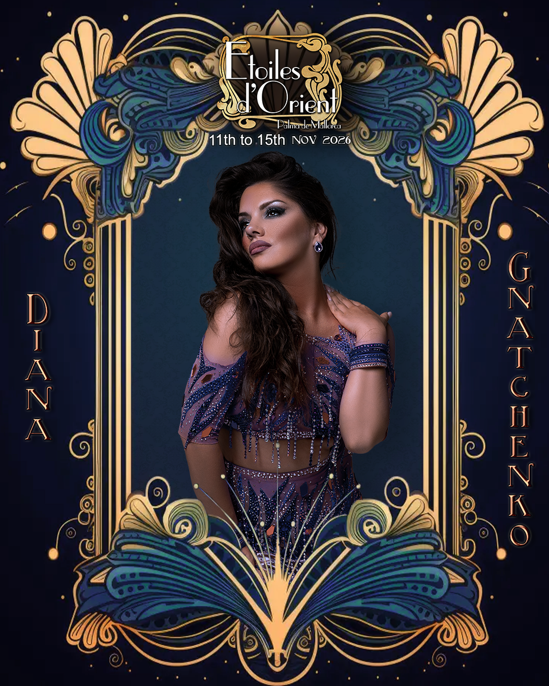 A promotional poster for Etoiles d'Orient event at Palma de Mallorca, from November 11th to 15th, 2026. The poster features an elegant woman with dark wavy hair, wearing a beaded, sequined dress, surrounded by ornate, gold and blue decorative elements and a dark blue background.