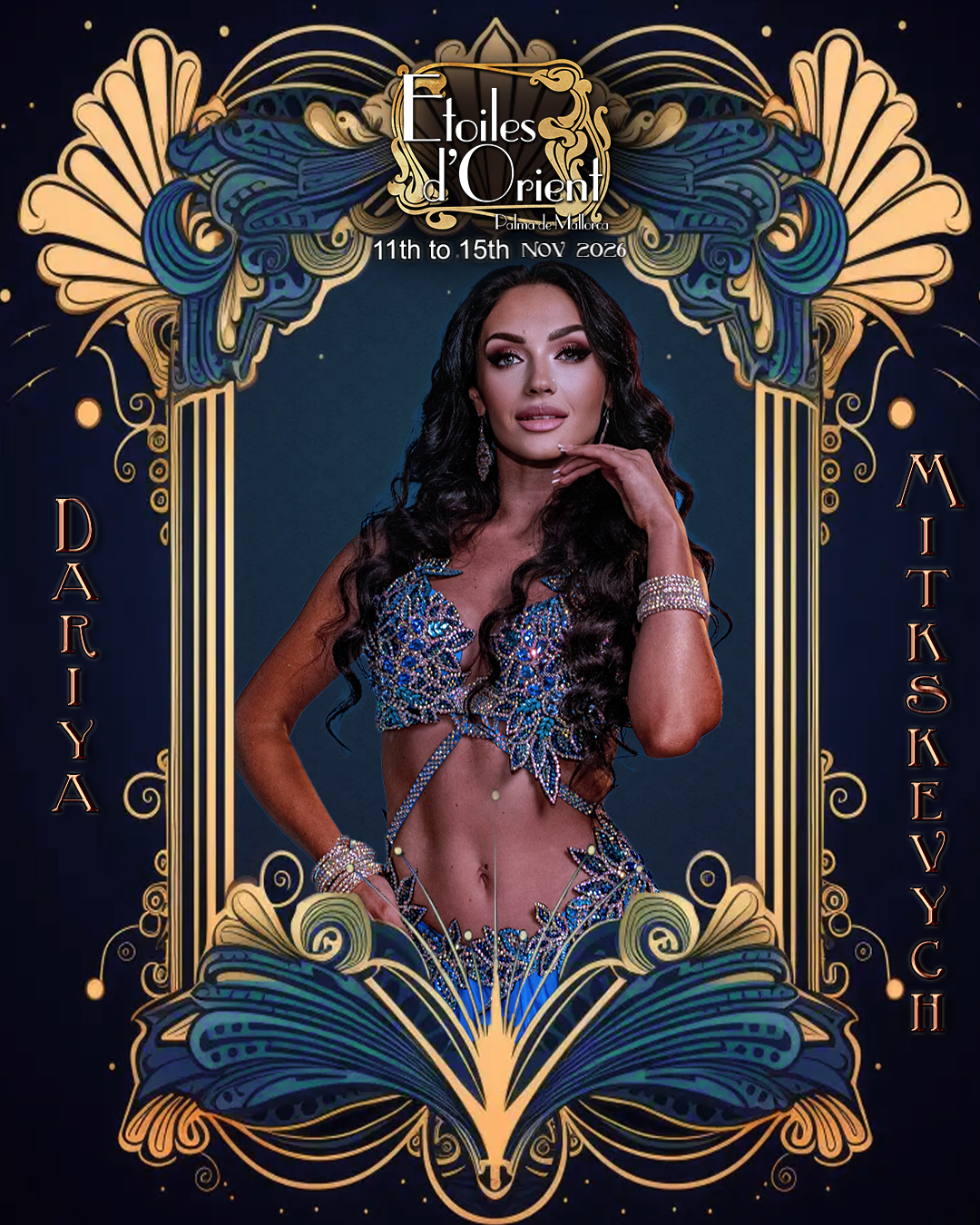 Event poster for 'Etoiles d'Orient' featuring a woman in a blue and silver sequined belly dance costume, surrounded by ornate gold and blue decorative elements, with the event details and performers' names.