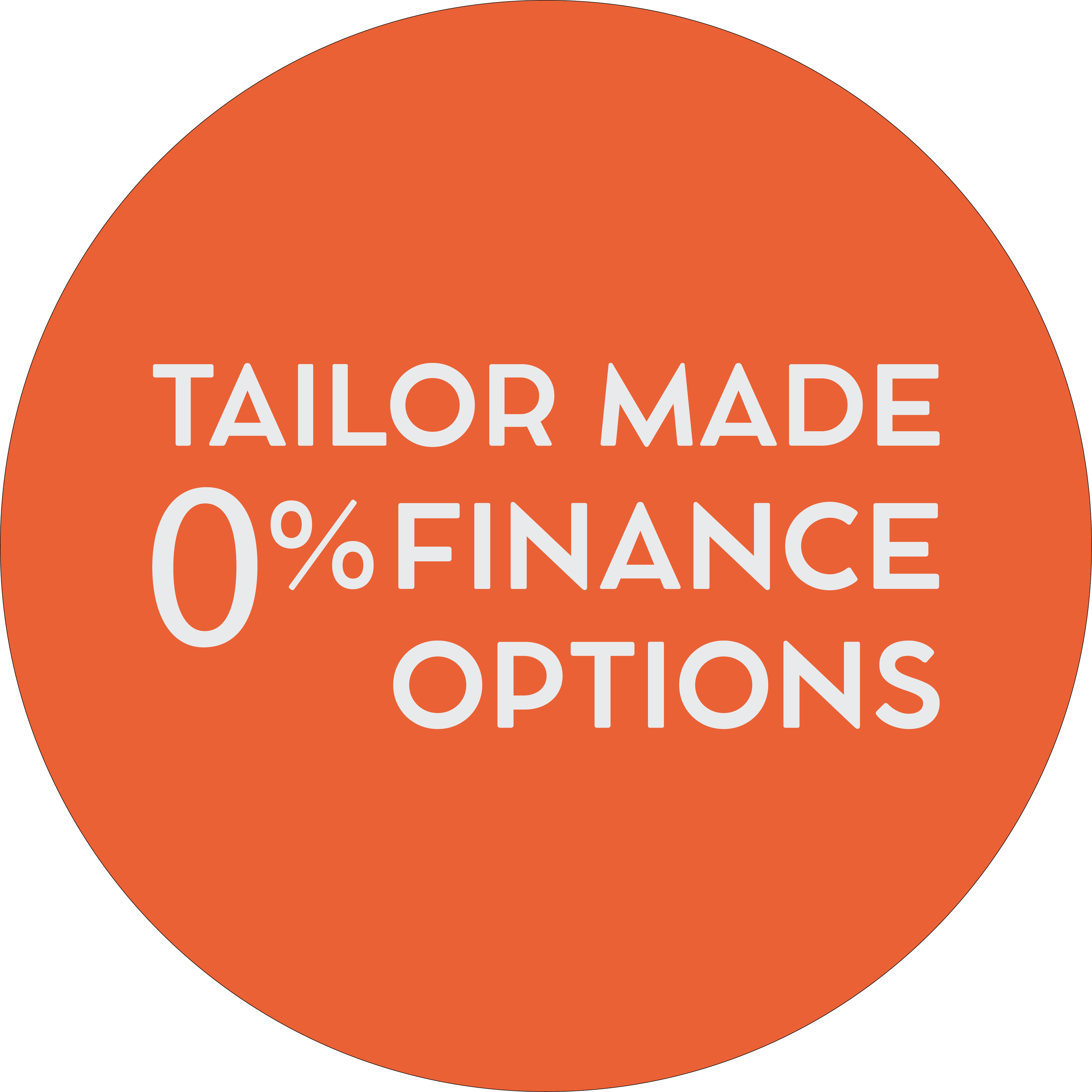 Orange circular badge with white text that reads 'Tailor Made 0% Finance Options'.