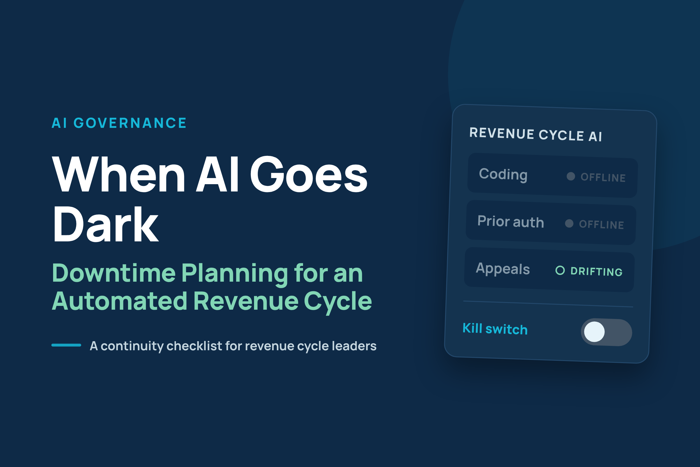 When AI Goes Dark: Downtime Planning for an Automated Revenue Cycle